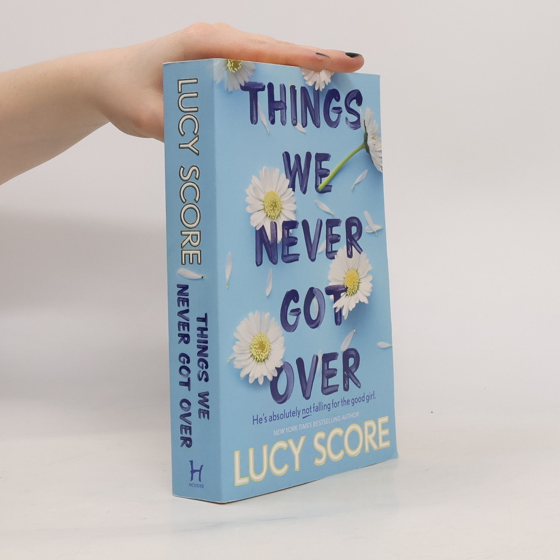 Lucy Score Things We Never Got Over