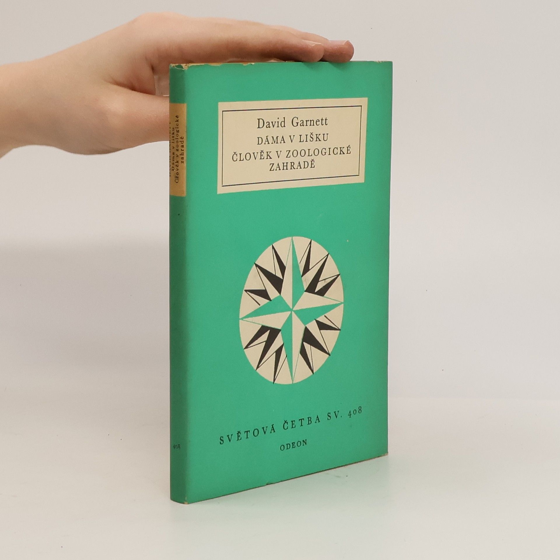 David Garnett Dáma v lišku. Člověk v zoologické zahradě