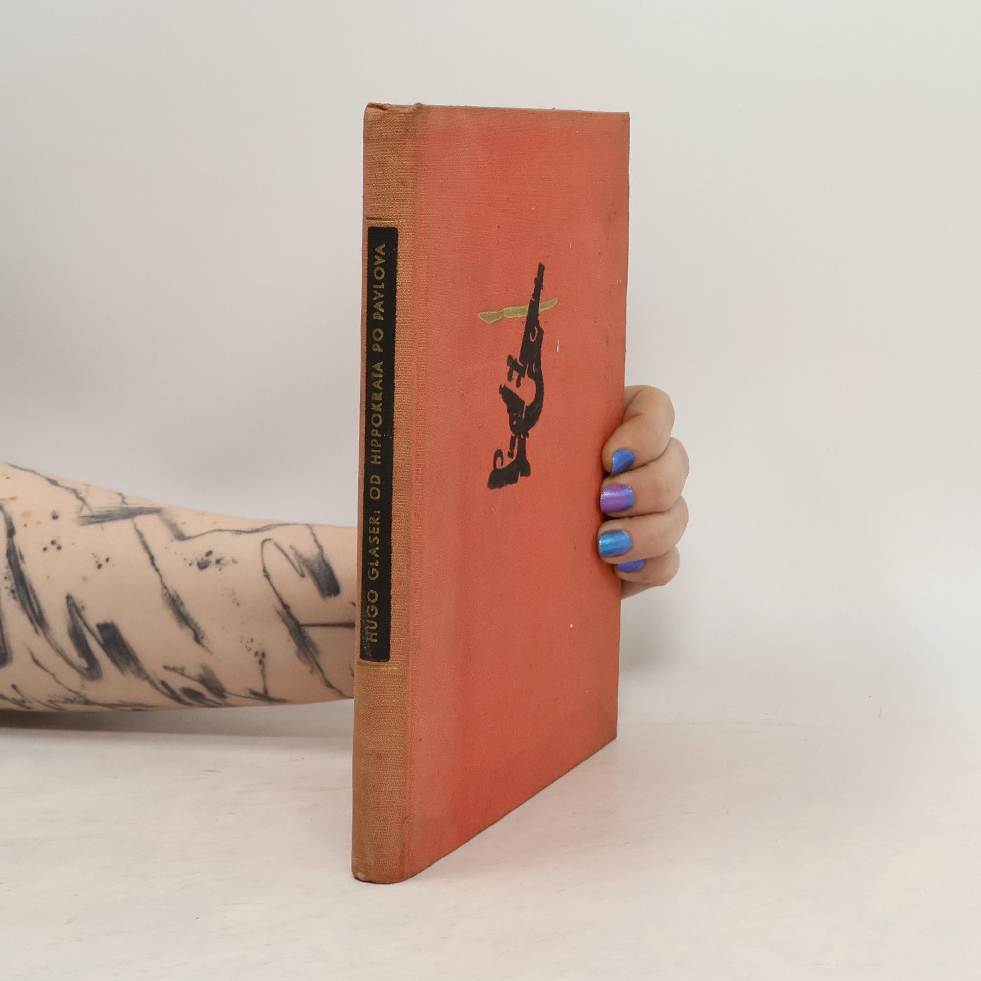 Hugo Glaser Od Hippokrata po Pavlova