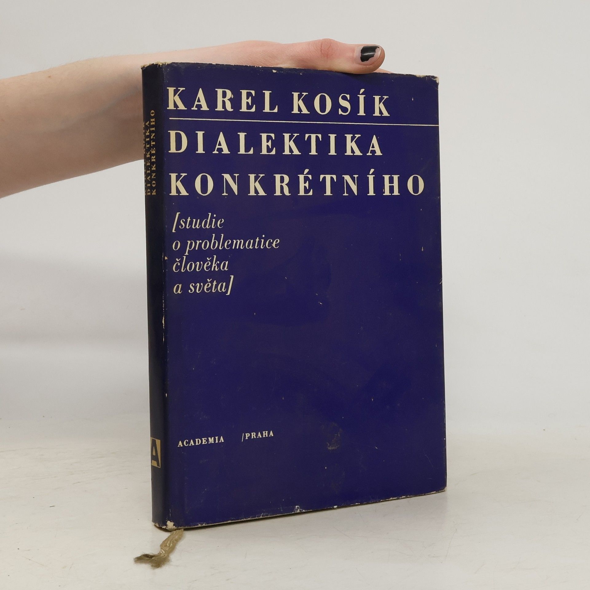 Karel Kosík Dialektika konkrétního