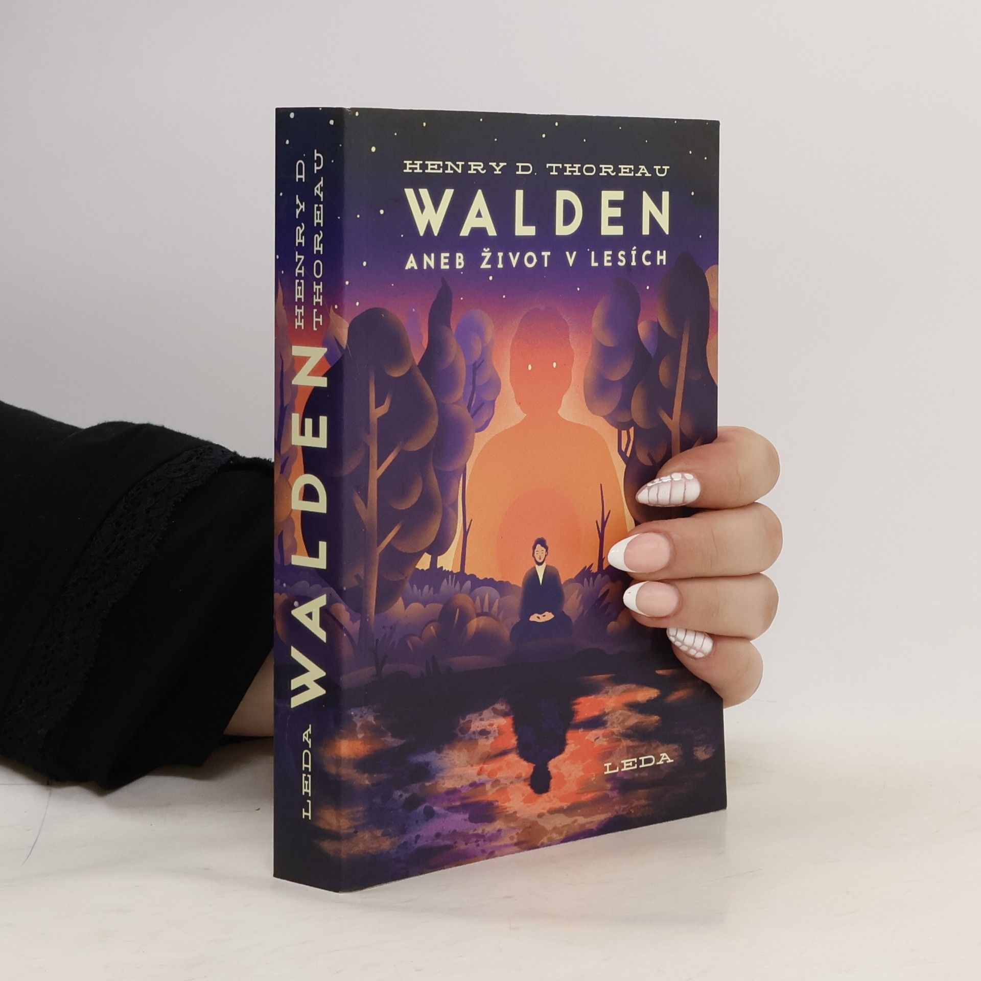 Henry David Thoreau Walden aneb Život v lesích