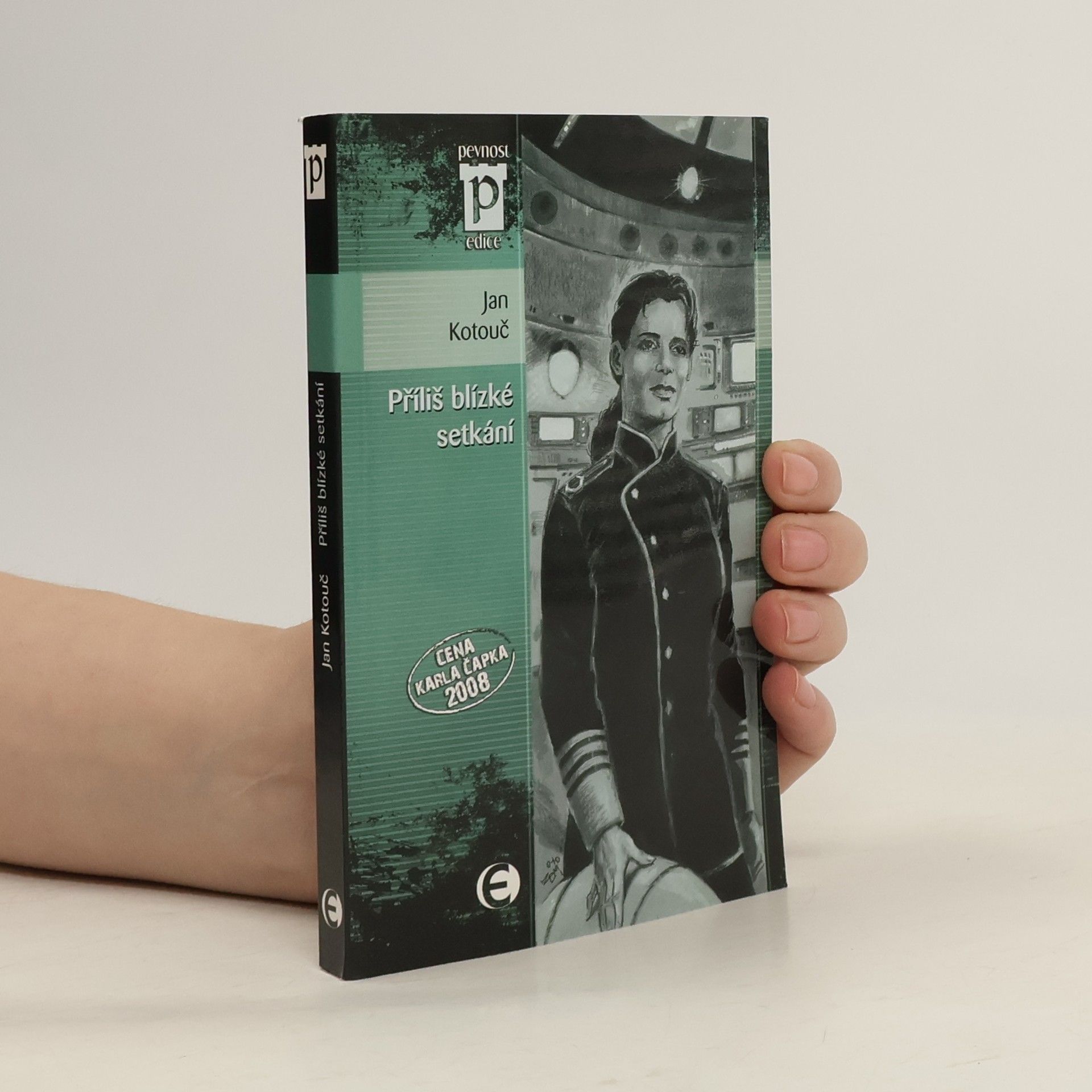 Jan Kotouč Příliš blízké setkání