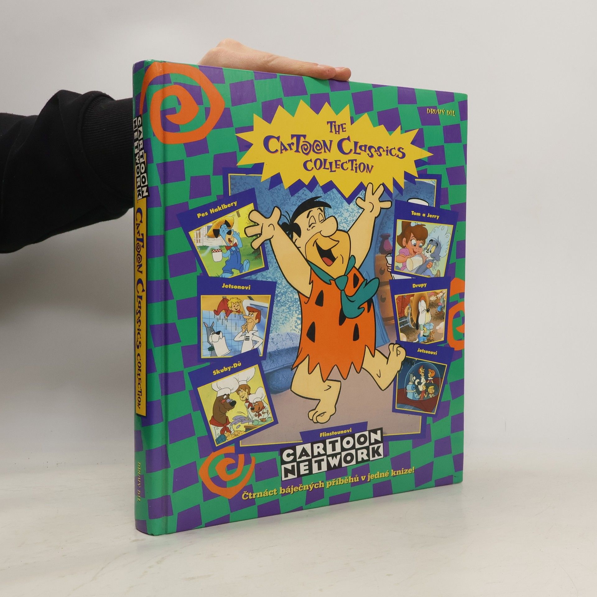 Autorenkollektiv The Cartoon Classics Collection. Pes Haklbery. Skuby-Dů. Jetsonovi. Tom a Jerry. Drupy