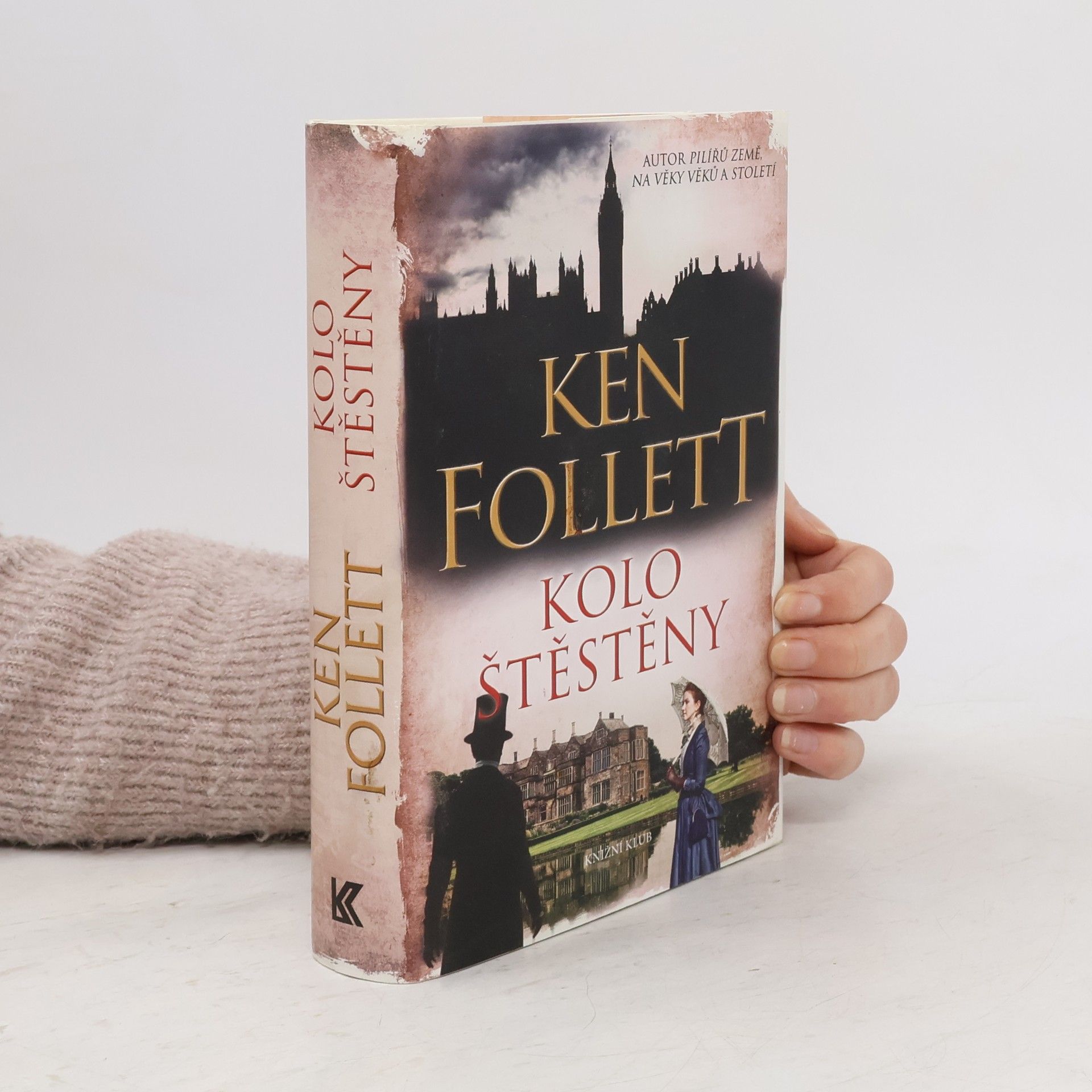 Ken Follett Kolo štěstěny