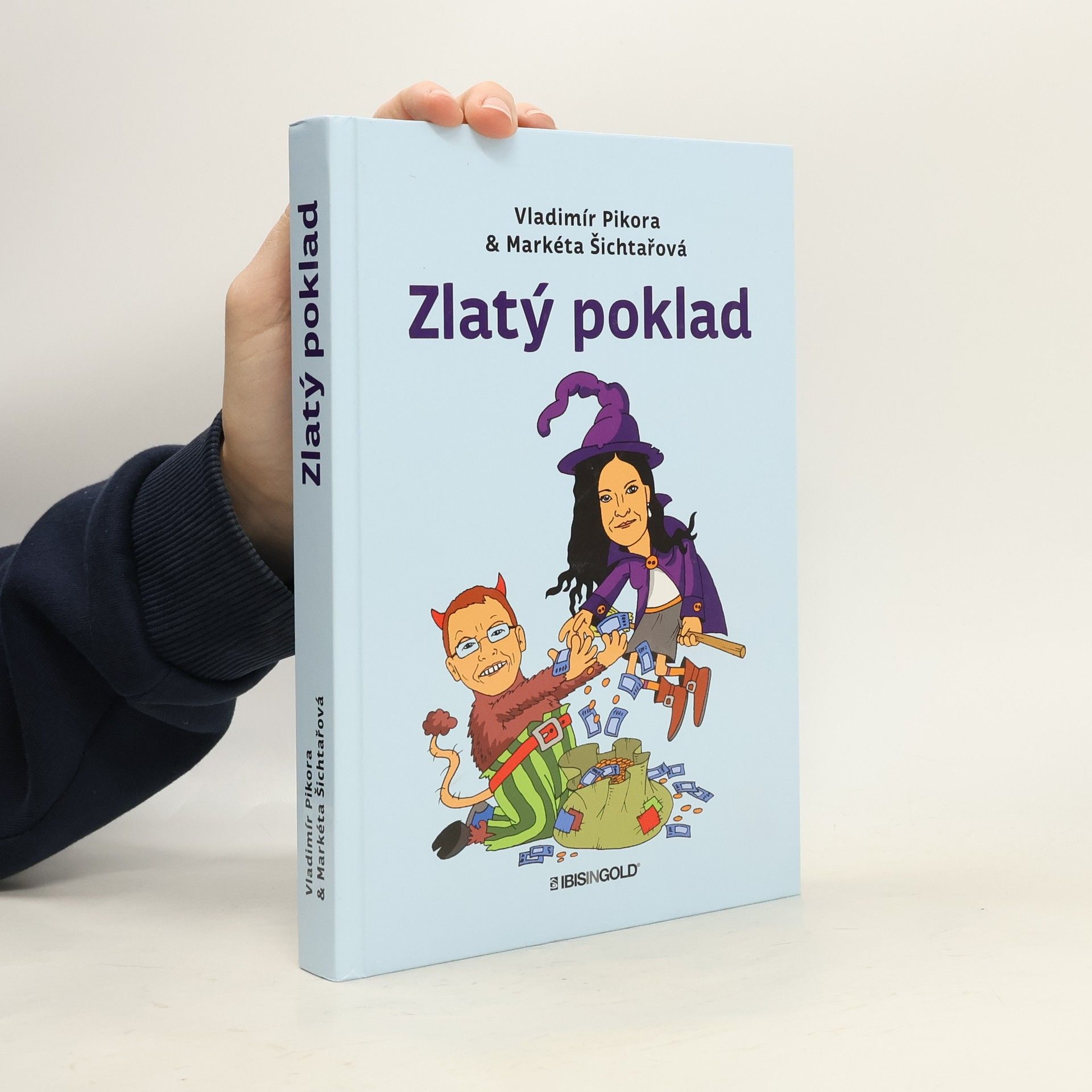 Vladimír Pikora Zlatý poklad