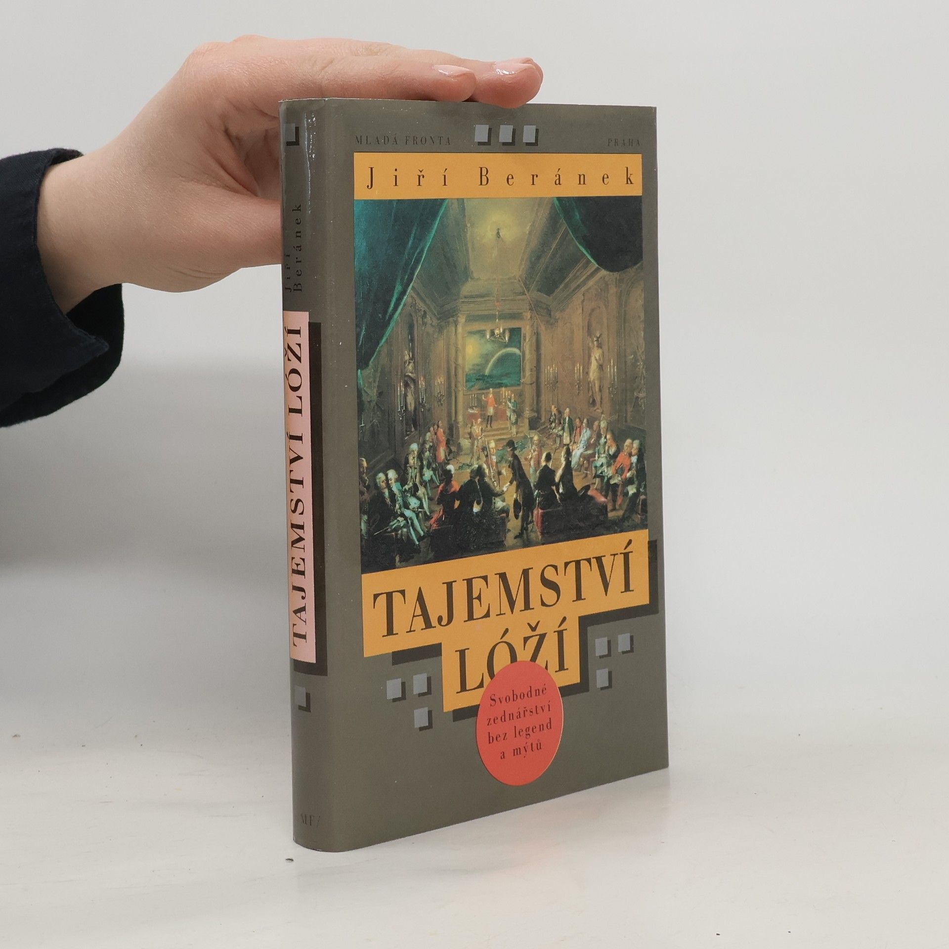 Jiří Beránek Tajemství lóží. Svobodné zednářství bez legend a mýtů