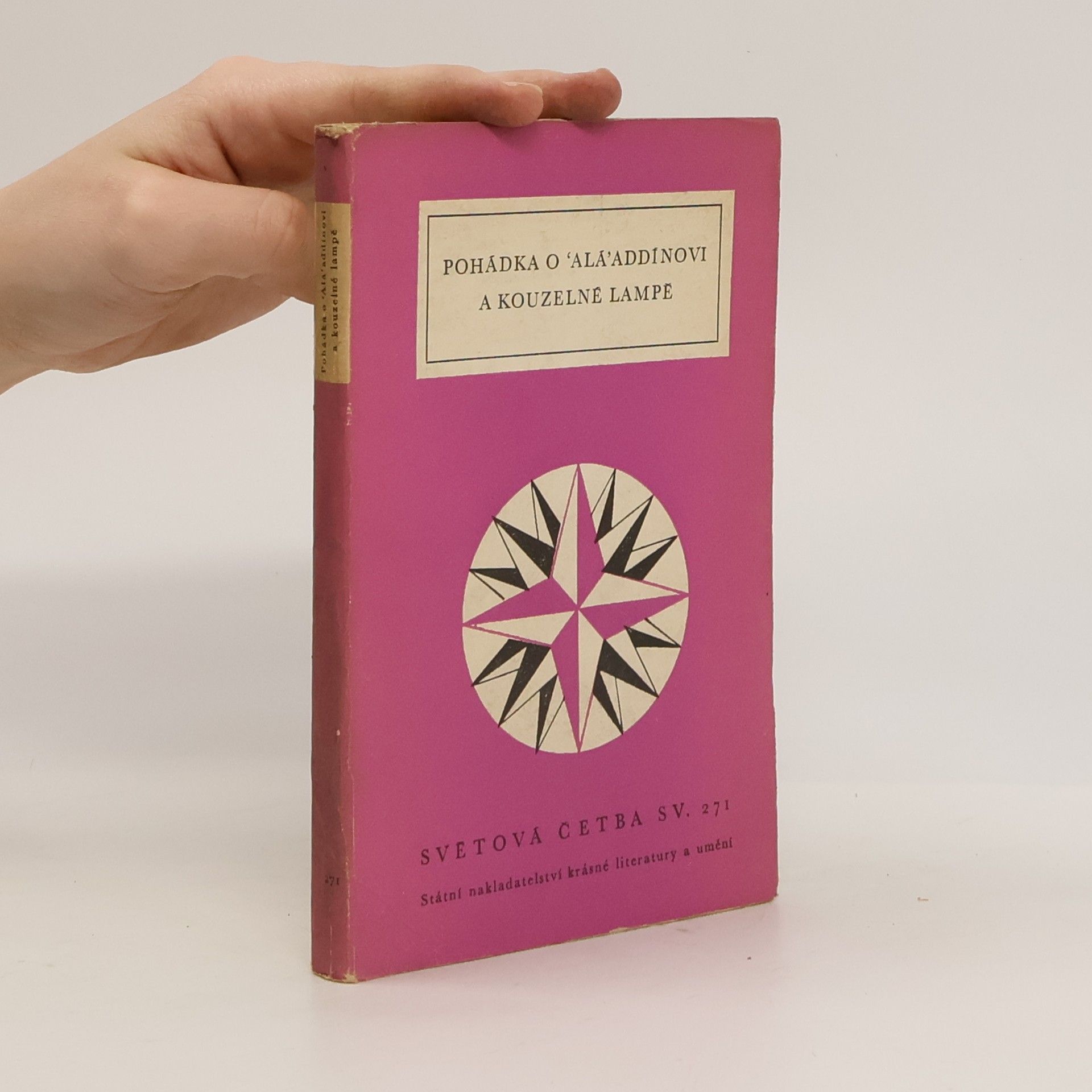 Kolektiv autorů Pohádka o 'Alá'addínovi a kouzelné lampě