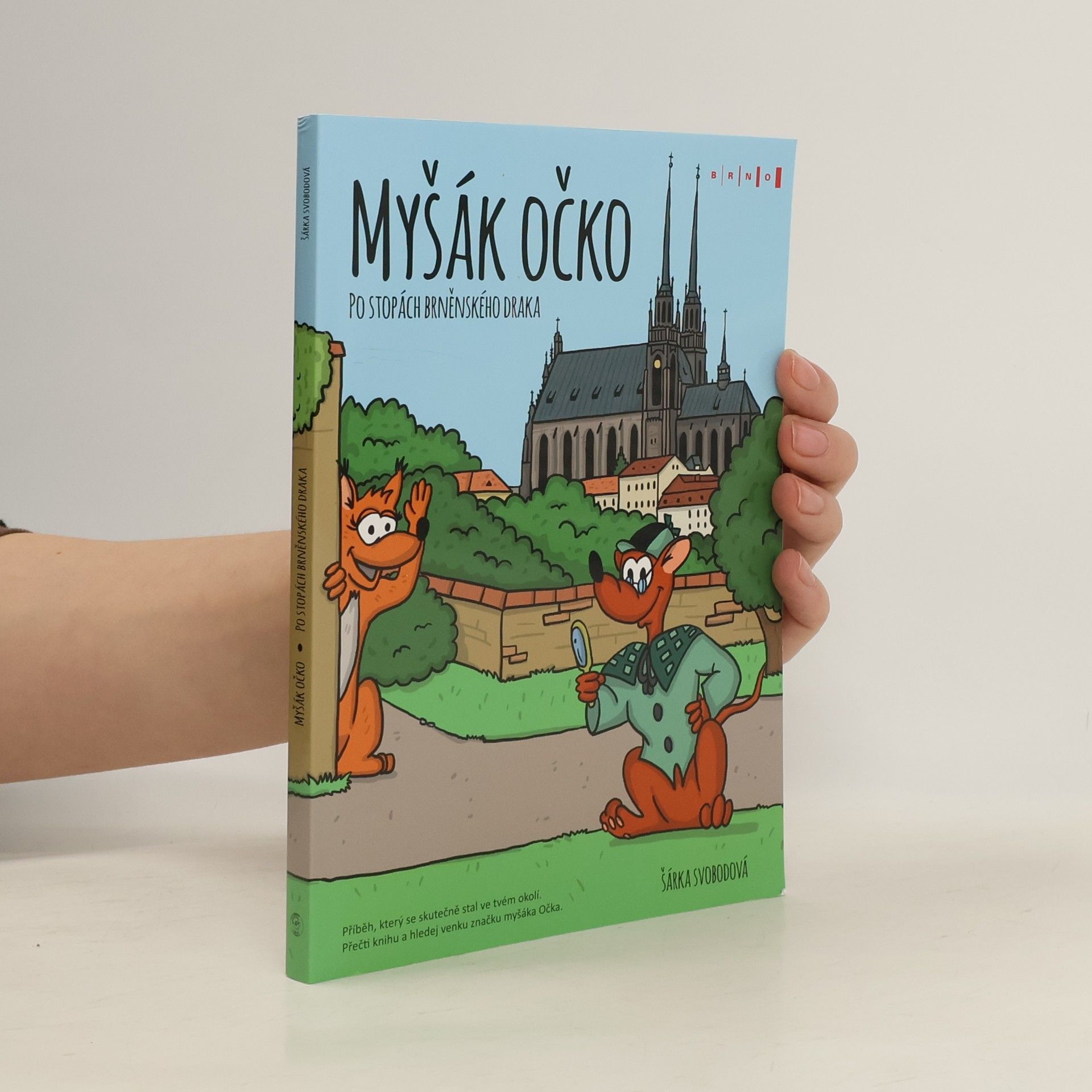 Myšák Očko : po stopách brněnského draka
