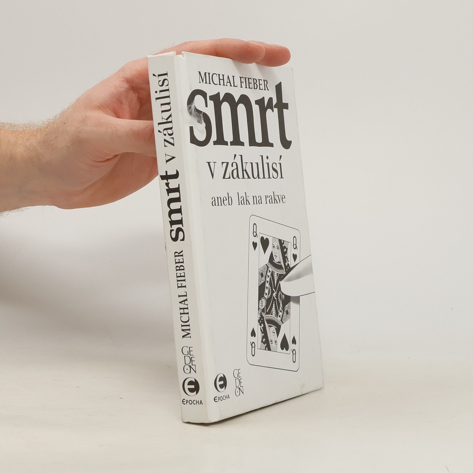 Jaroslav Čejka Smrt v zákulisí, aneb, Lak na rakve