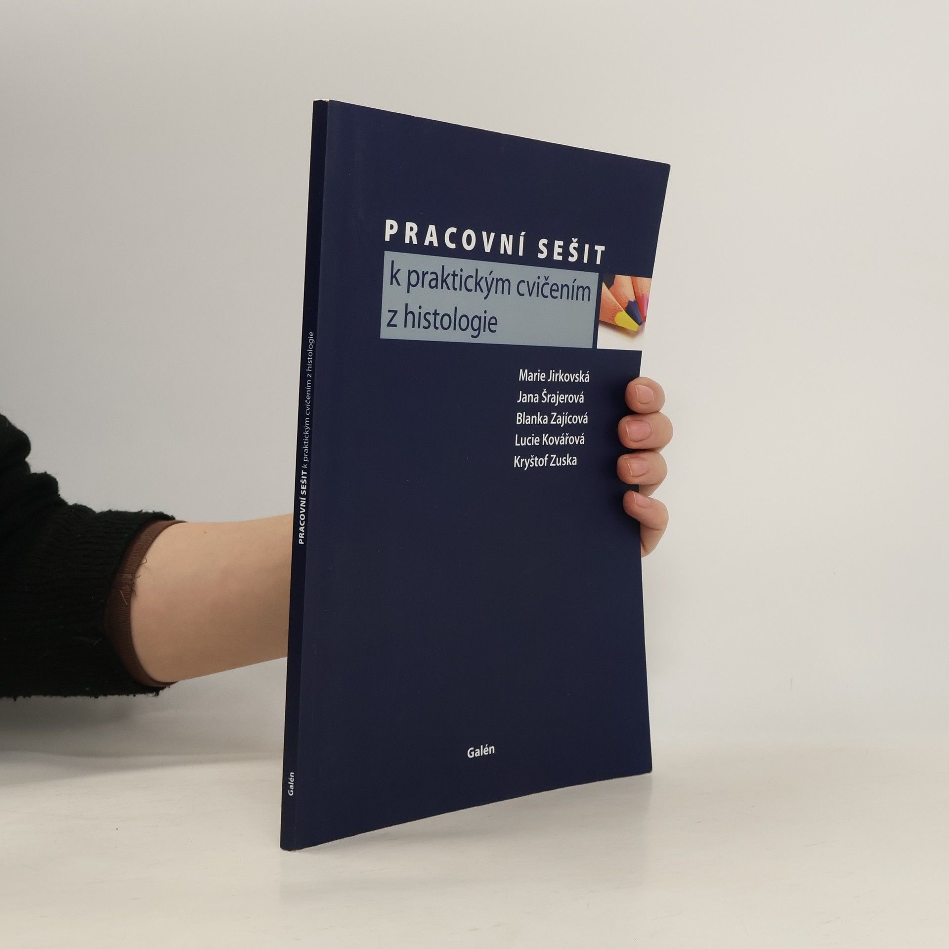 Marie Jirkovská Pracovní sešit k praktickým cvičením z histologie