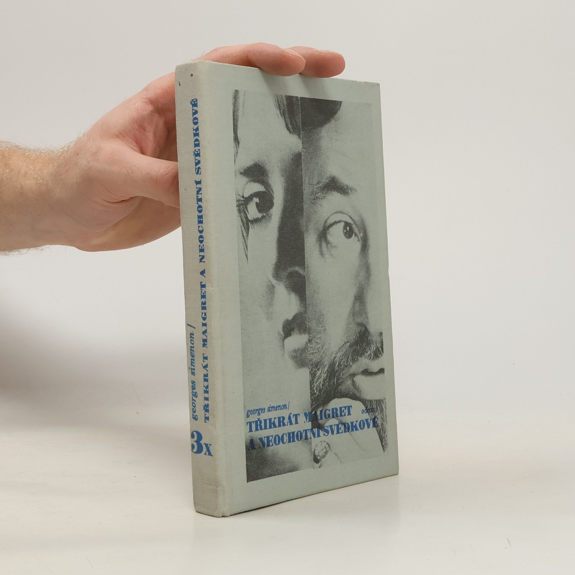 Georges Simenon Třikrát Maigret a neochotní svědkové