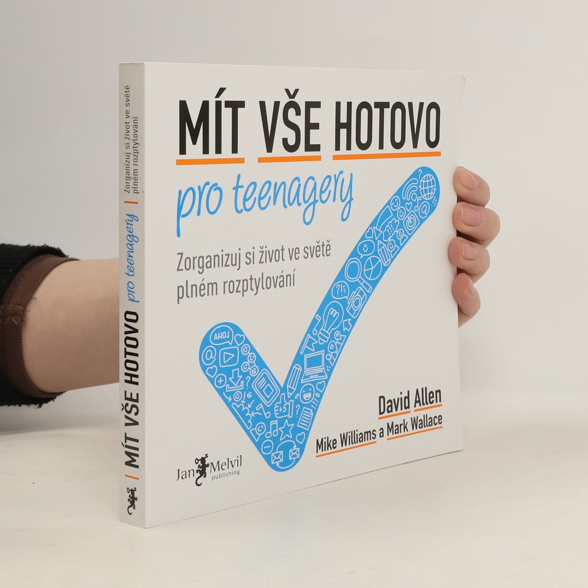 David Allen Mít vše hotovo pro teenagery