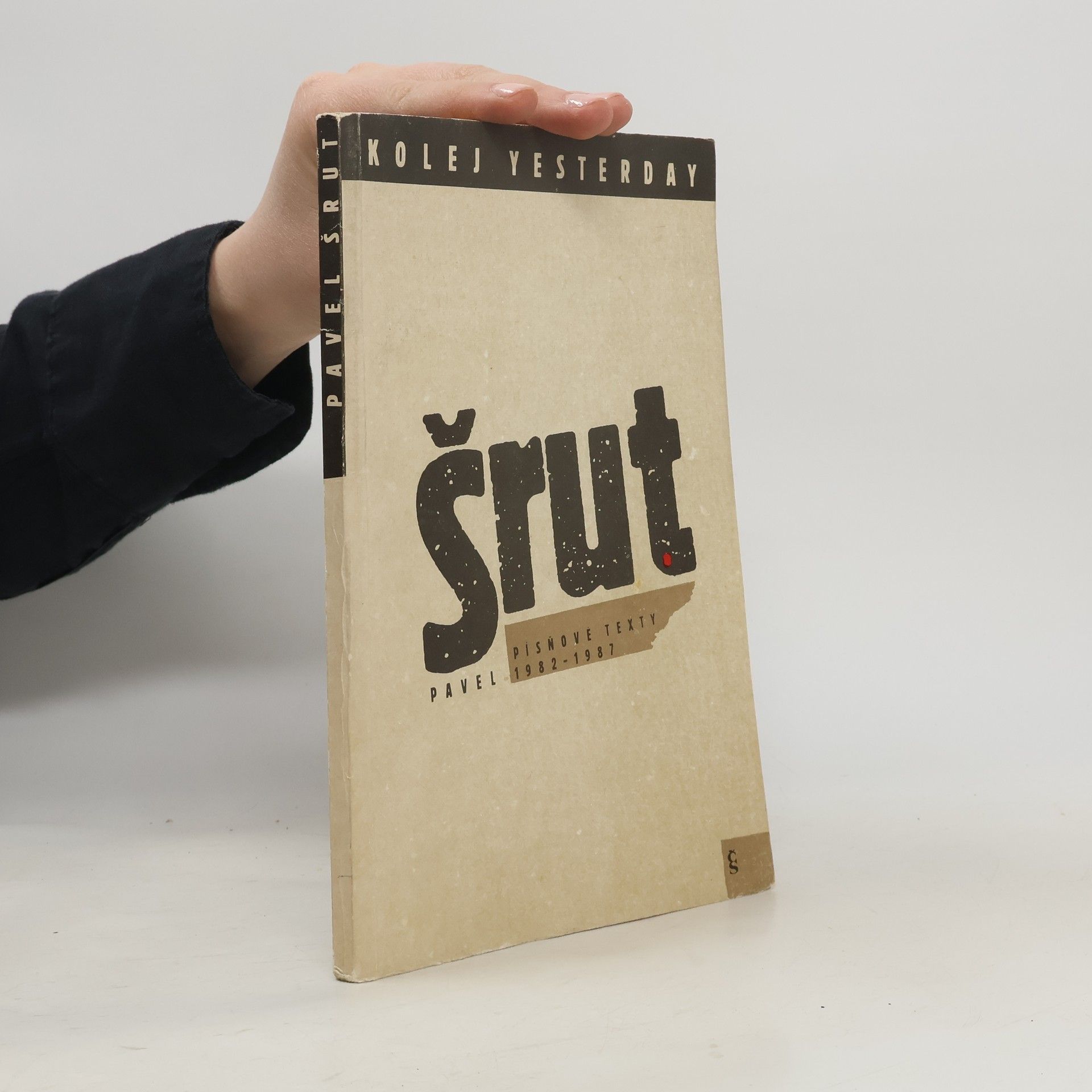 Pavel Šrut Písňové texty 1982-1987