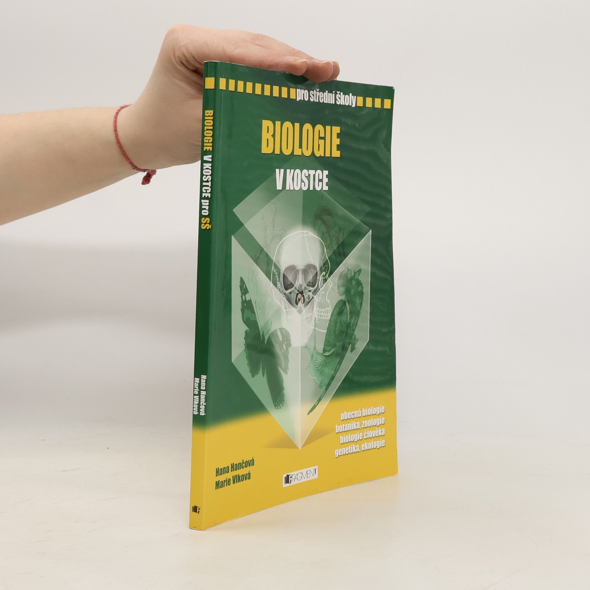 Hana Hančová Biologie v kostce : pro střední školy