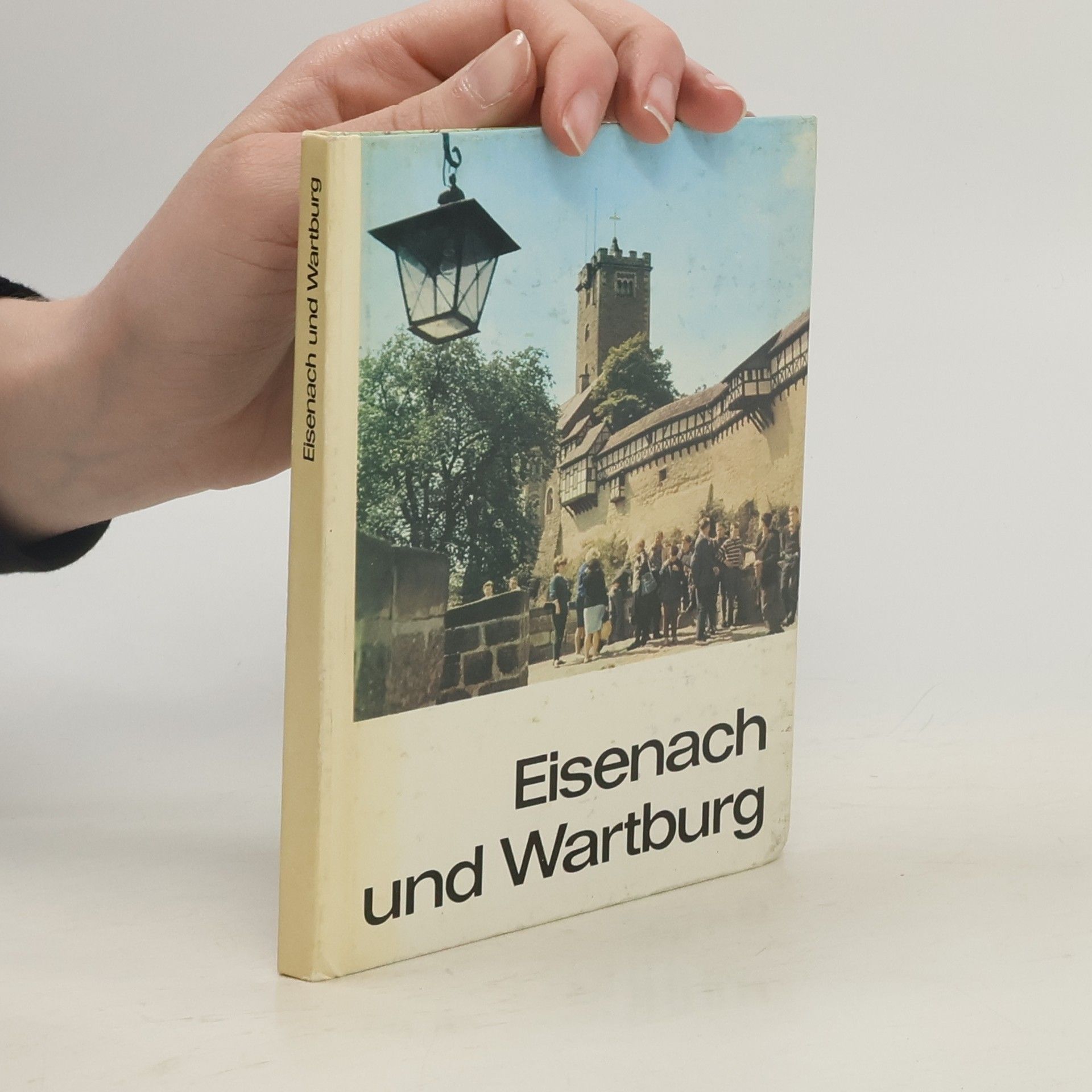 AA.VV. Eisenach und Wartburg