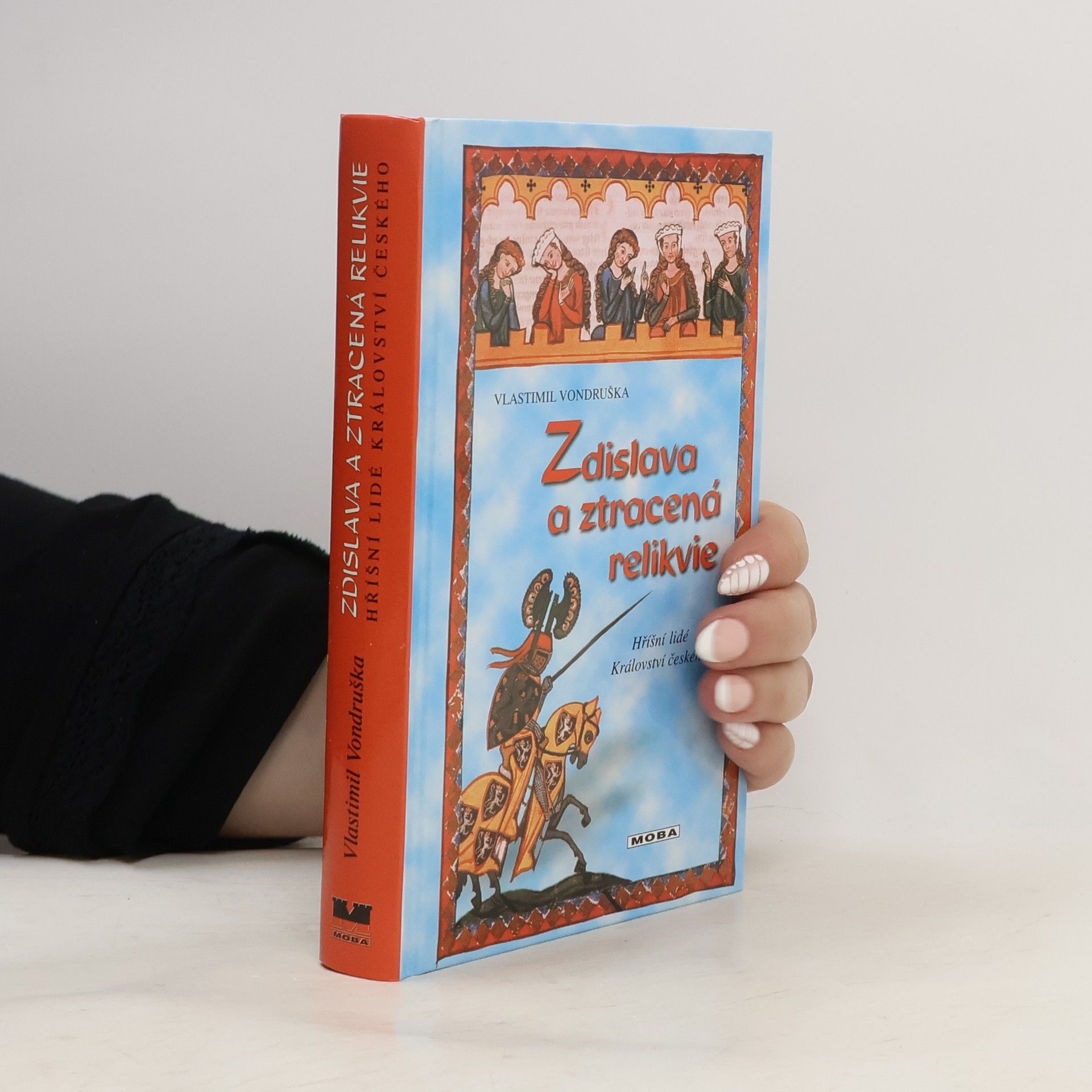 Vlastimil Vondruška Zdislava a ztracená relikvie