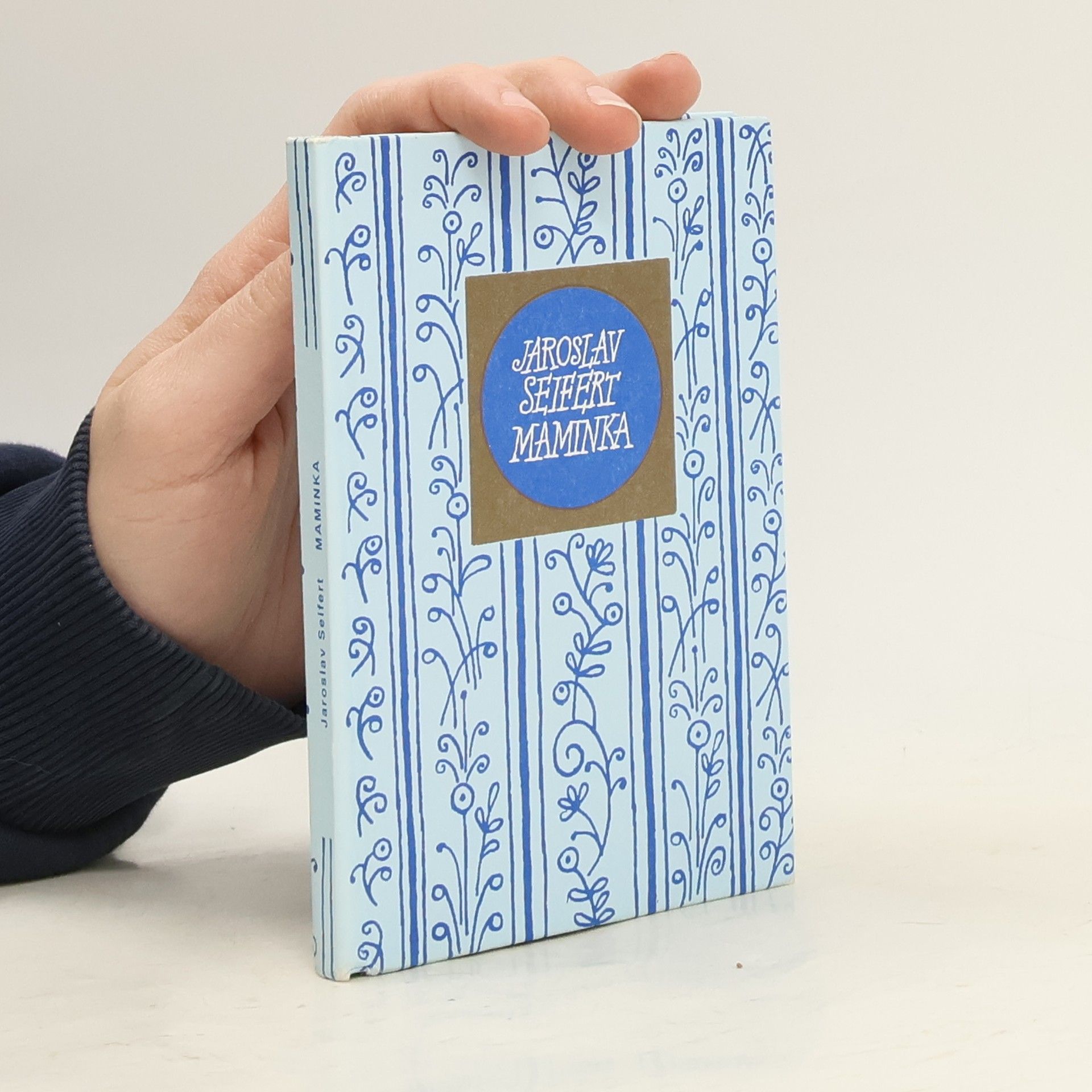 Jaroslav Seifert Maminka