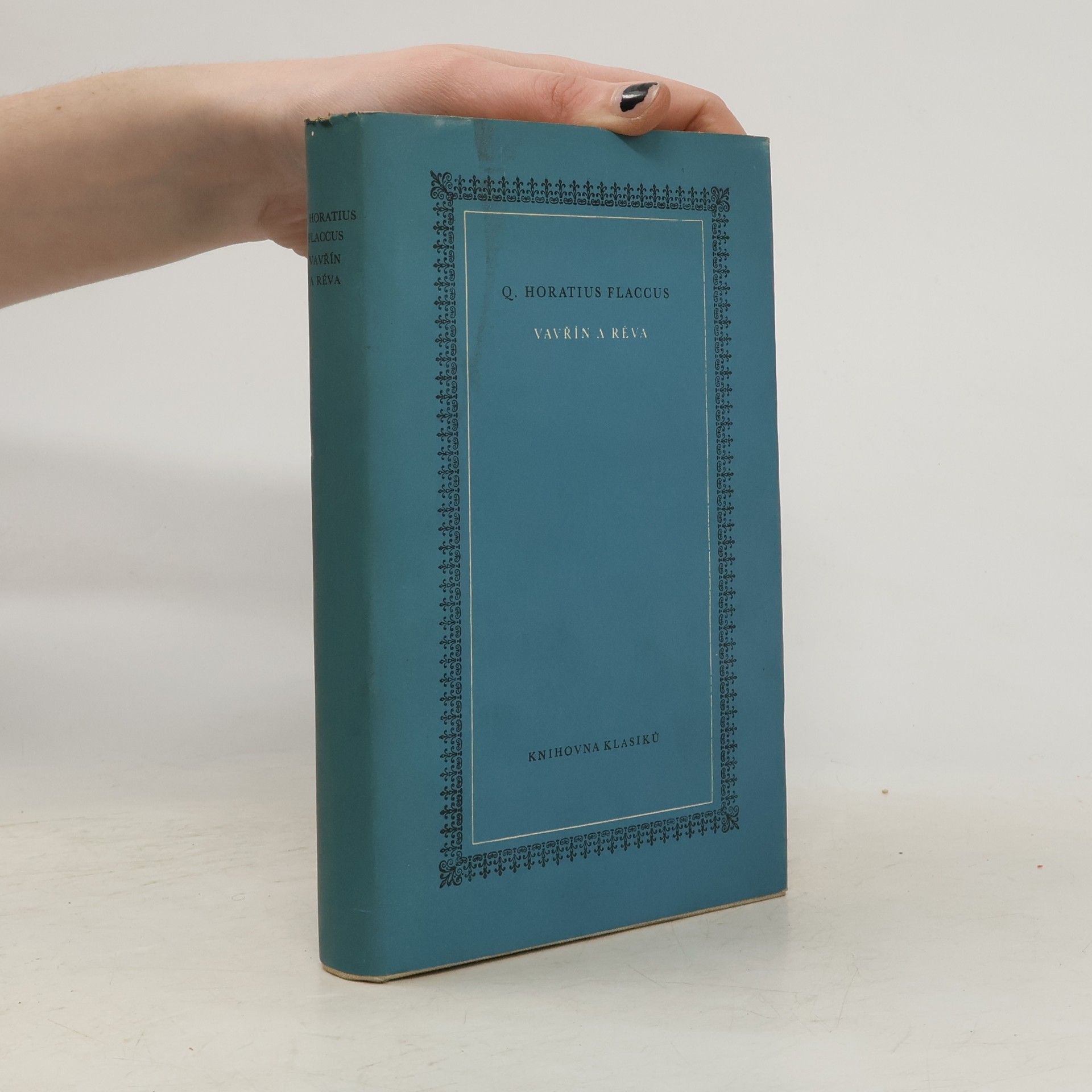 Quintus Flaccus Horatius Vavřín a réva