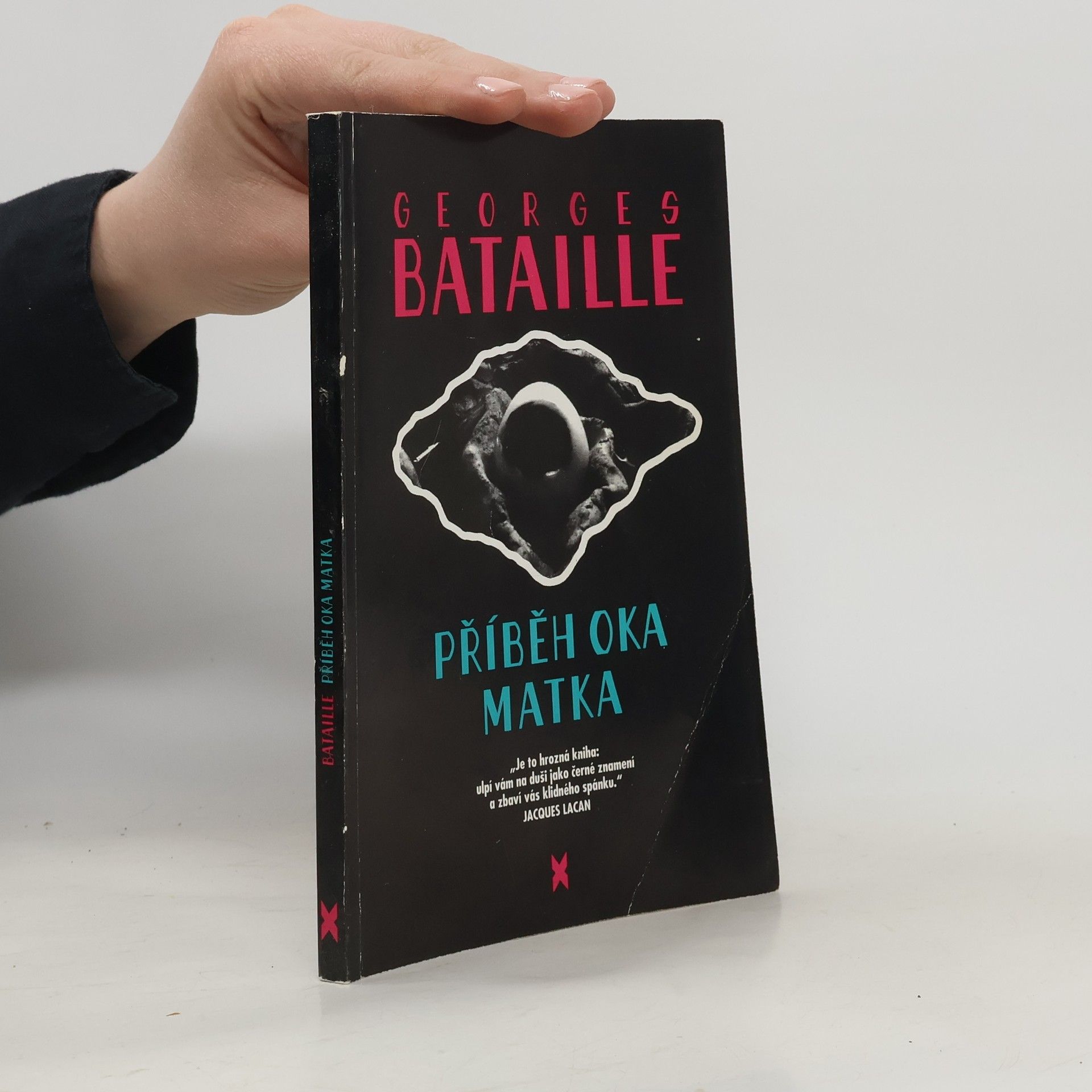 Georges Bataille Příběh oka. Matka