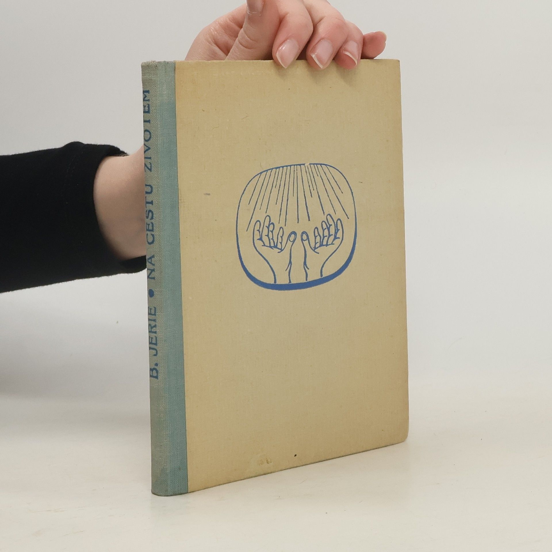 Bedřich Jerie Na cestu životem