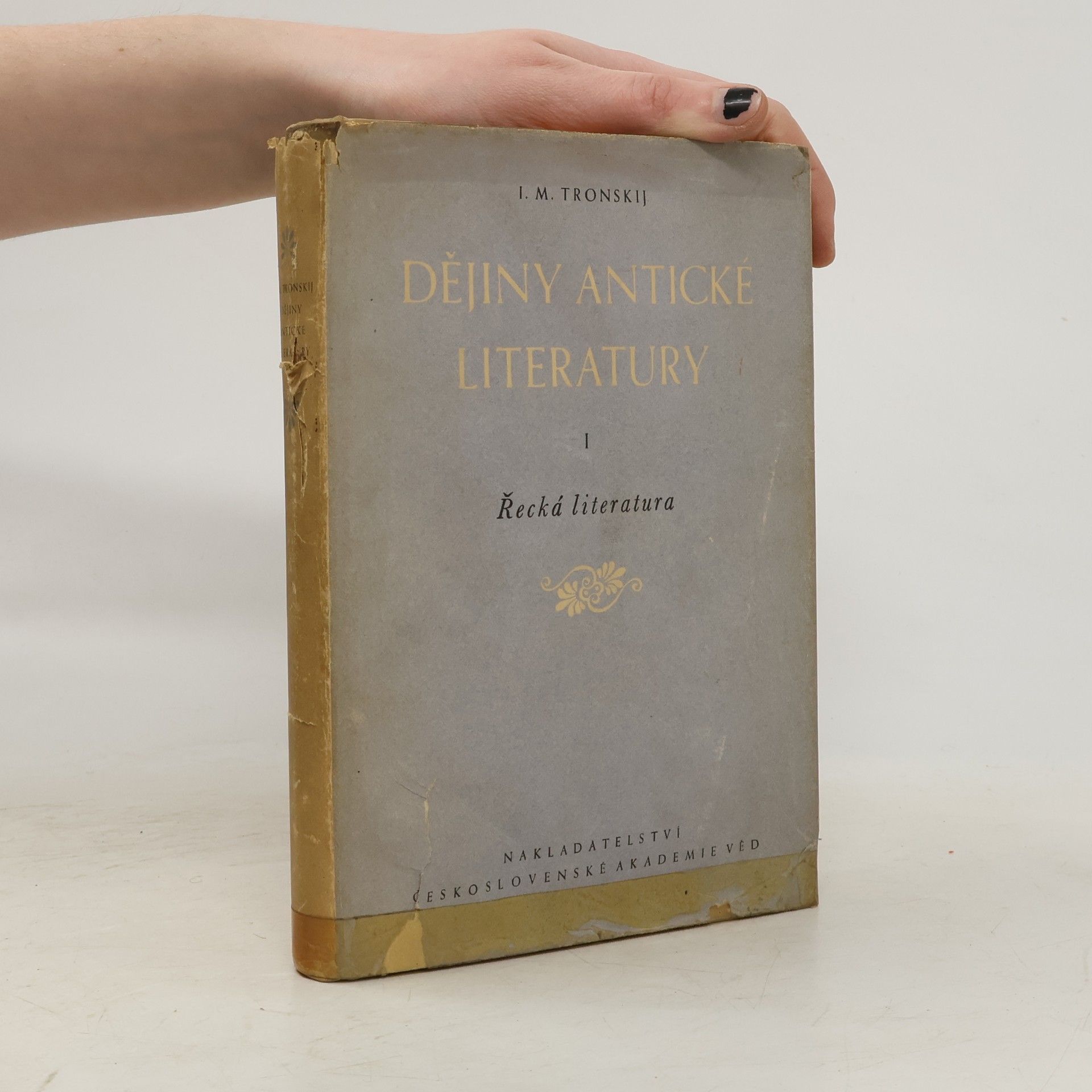 Iosif Moiseevič Tronskij Dějiny antické literatury I.: Řecká literatura