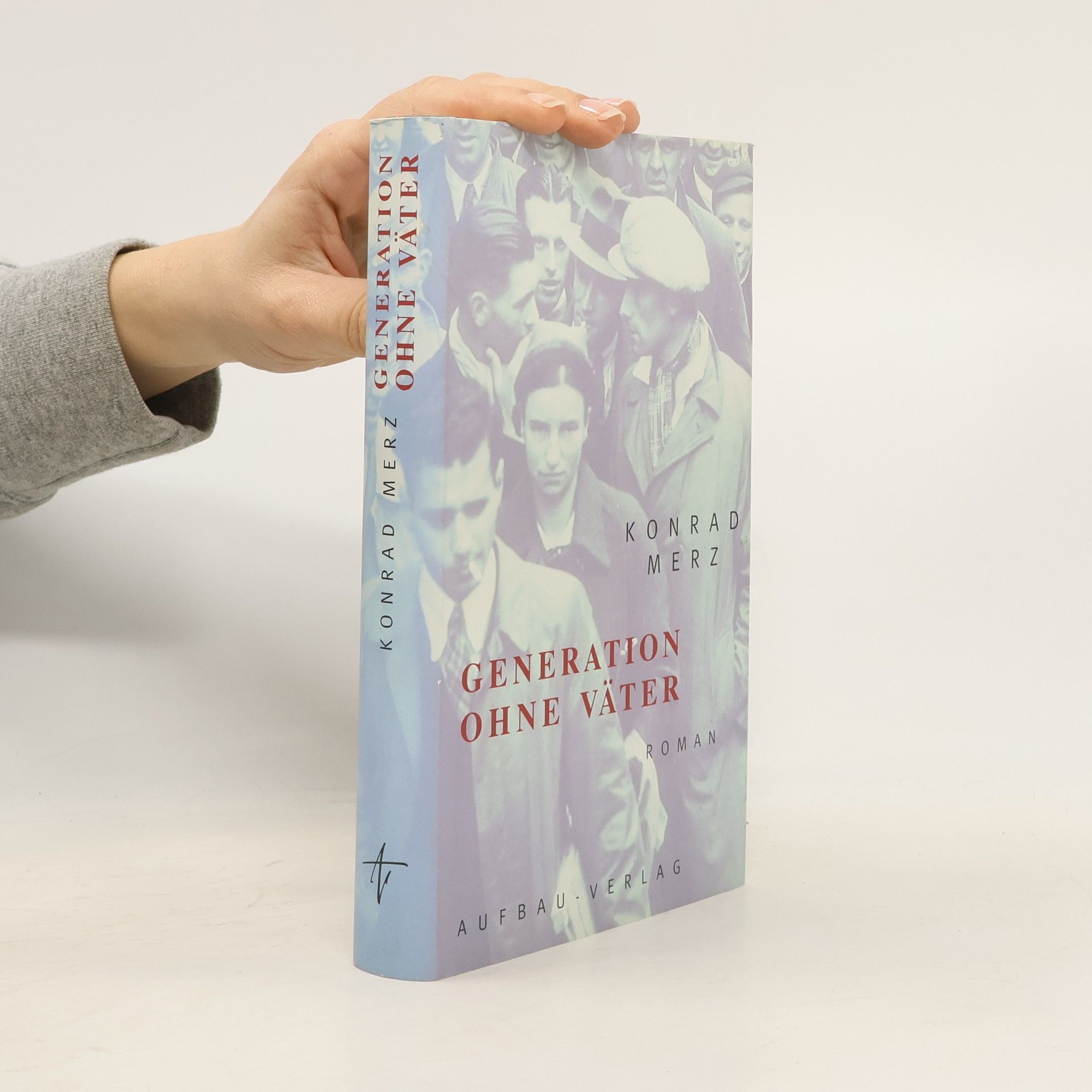 Konrad Merz Generation ohne Väter
