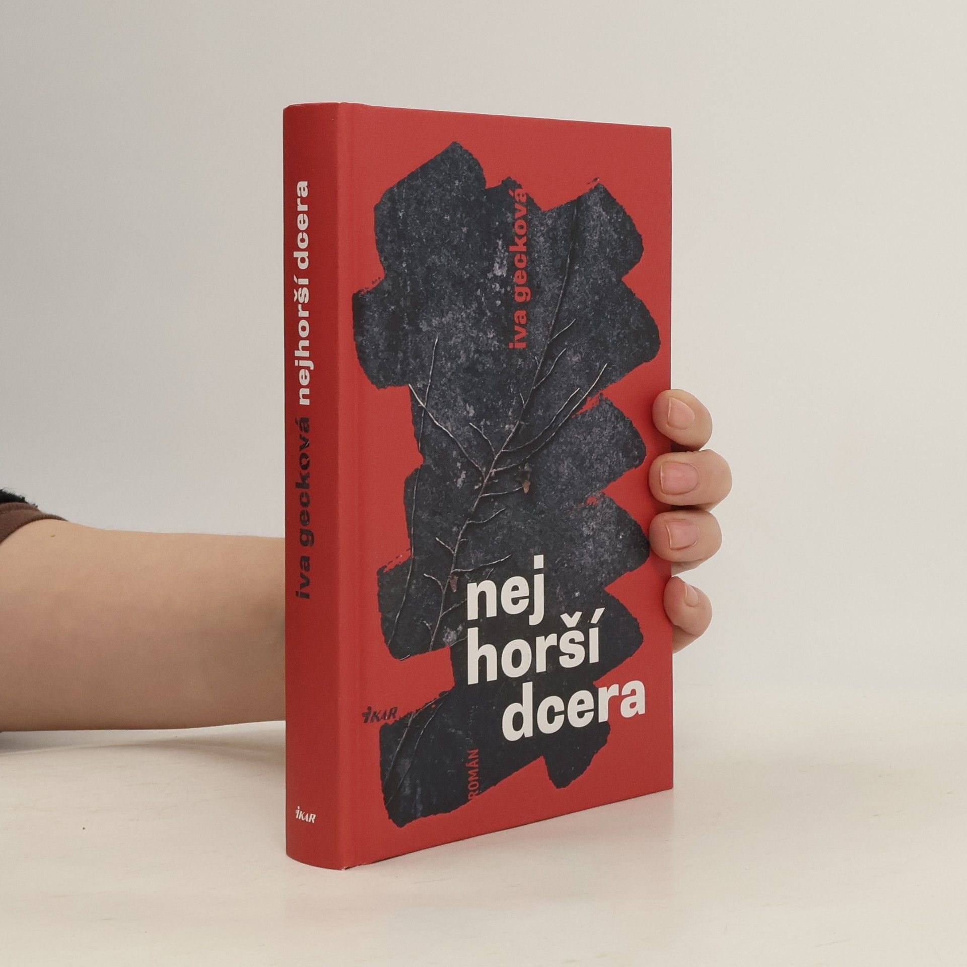 Iva Gecková Nejhorší dcera