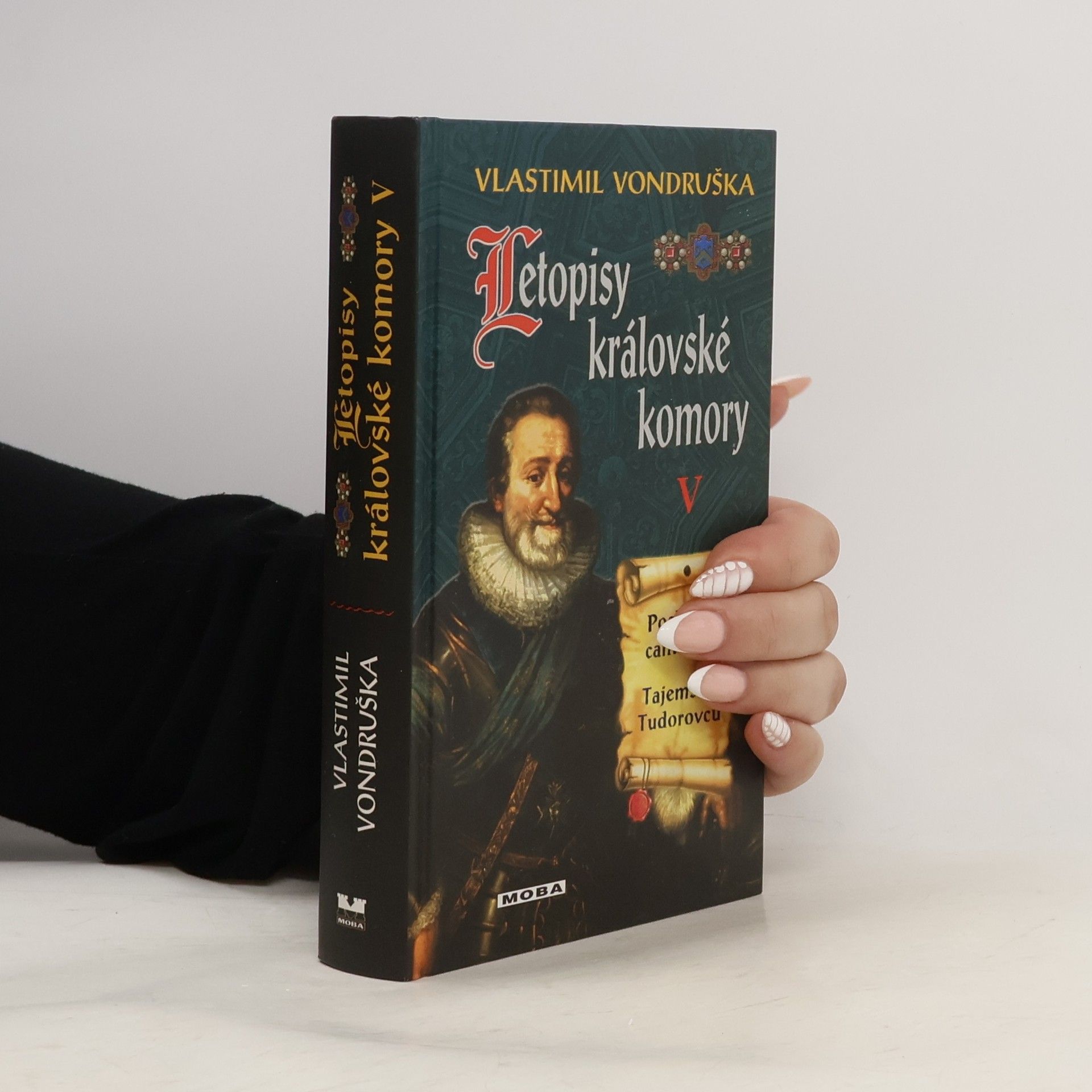 Vlastimil Vondruška Letopisy královské komory V