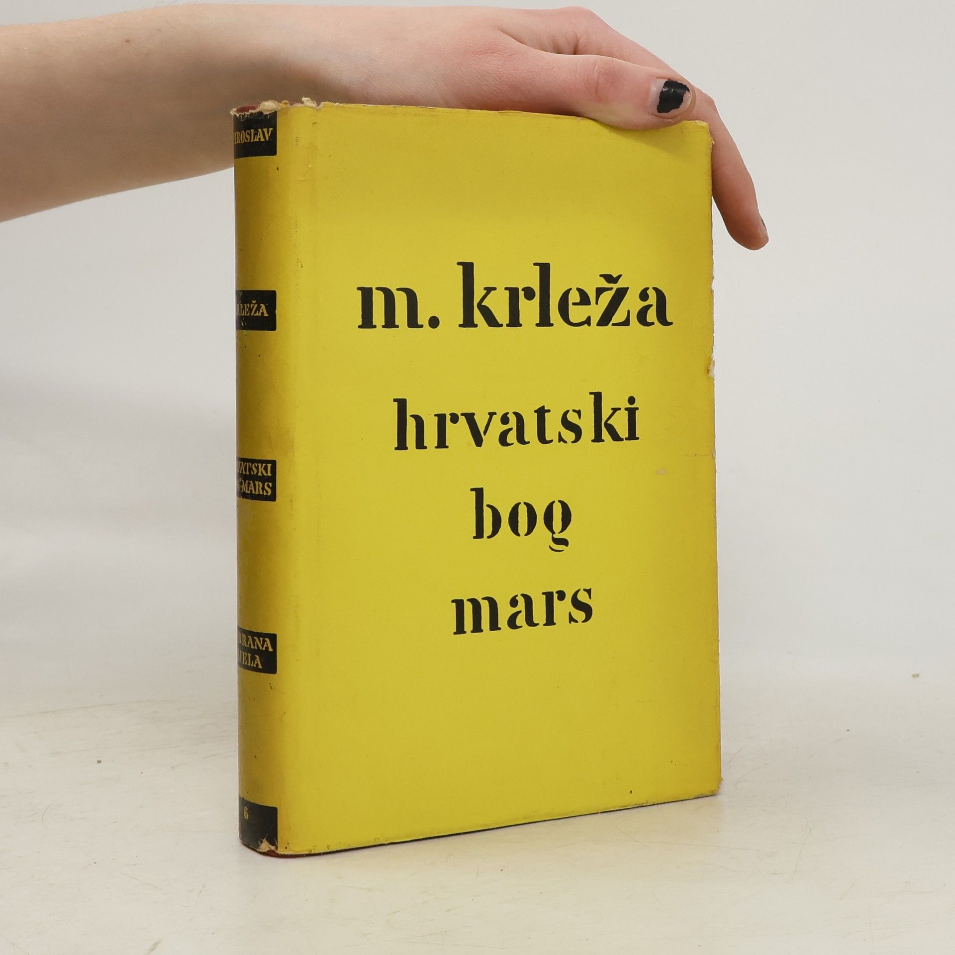 Miroslav Krleža Hrvatski Bog Mars