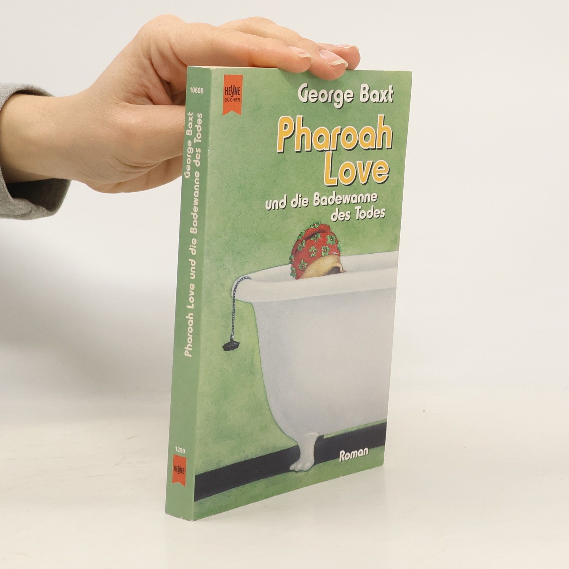 George Baxt Pharoah Love und die Badewanne des Todes.
