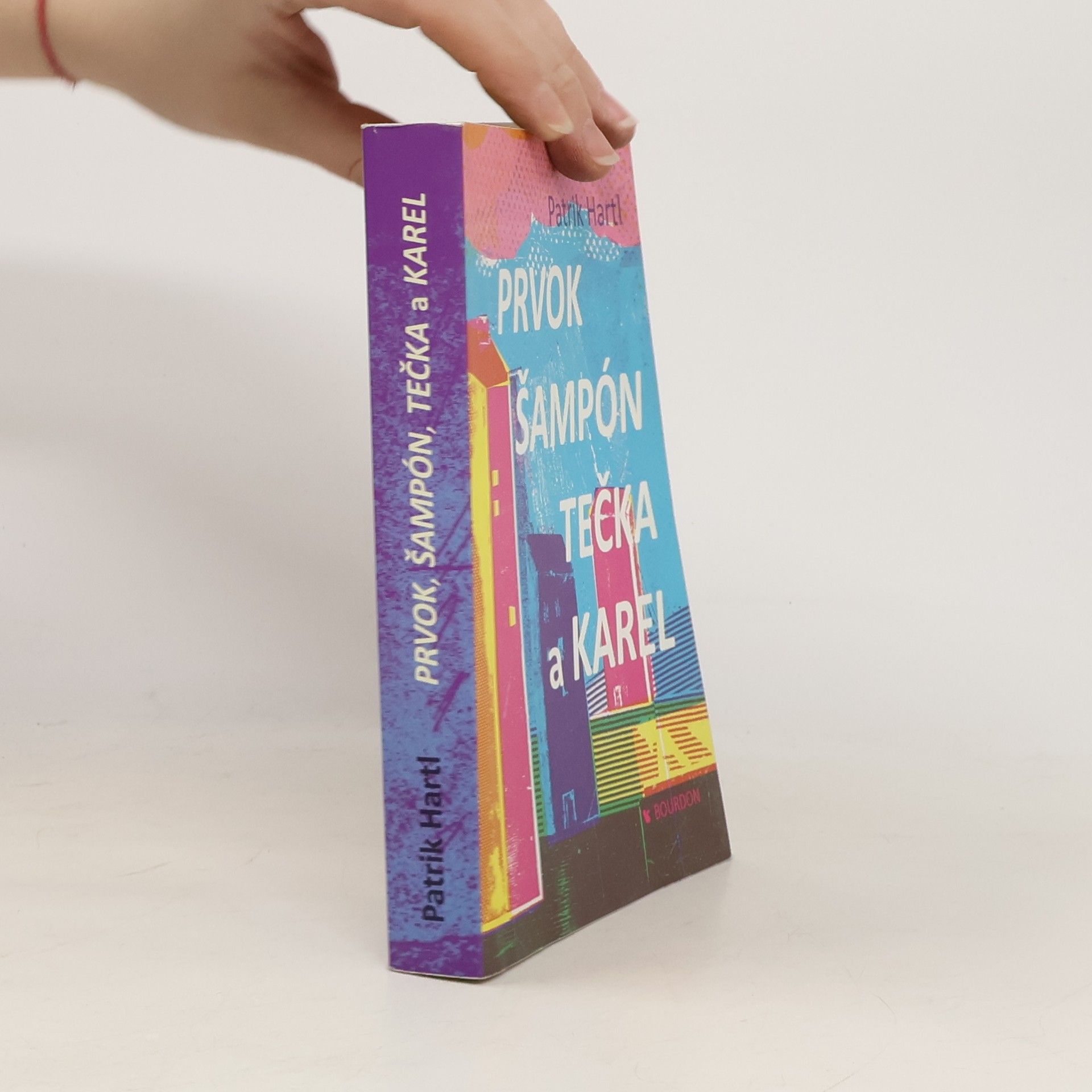 Patrik Hartl Prvok, Šampón, Tečka a Karel
