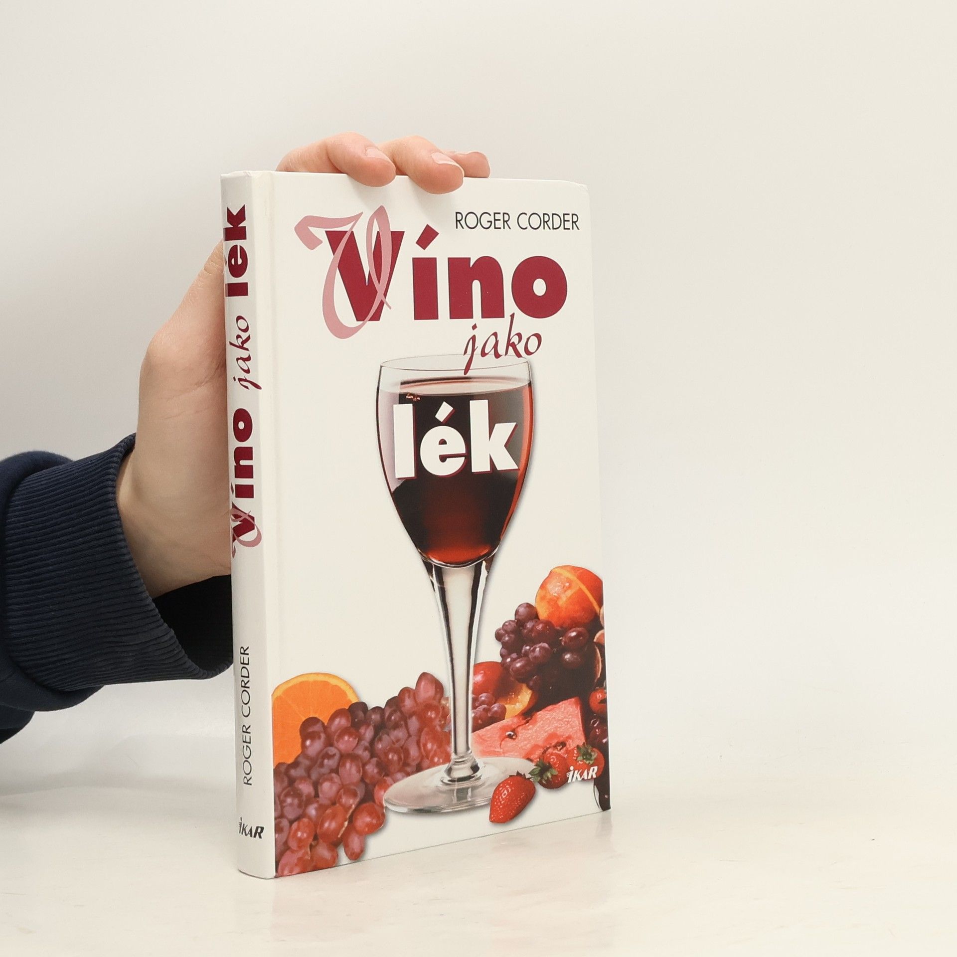Roger Corder Víno jako lék