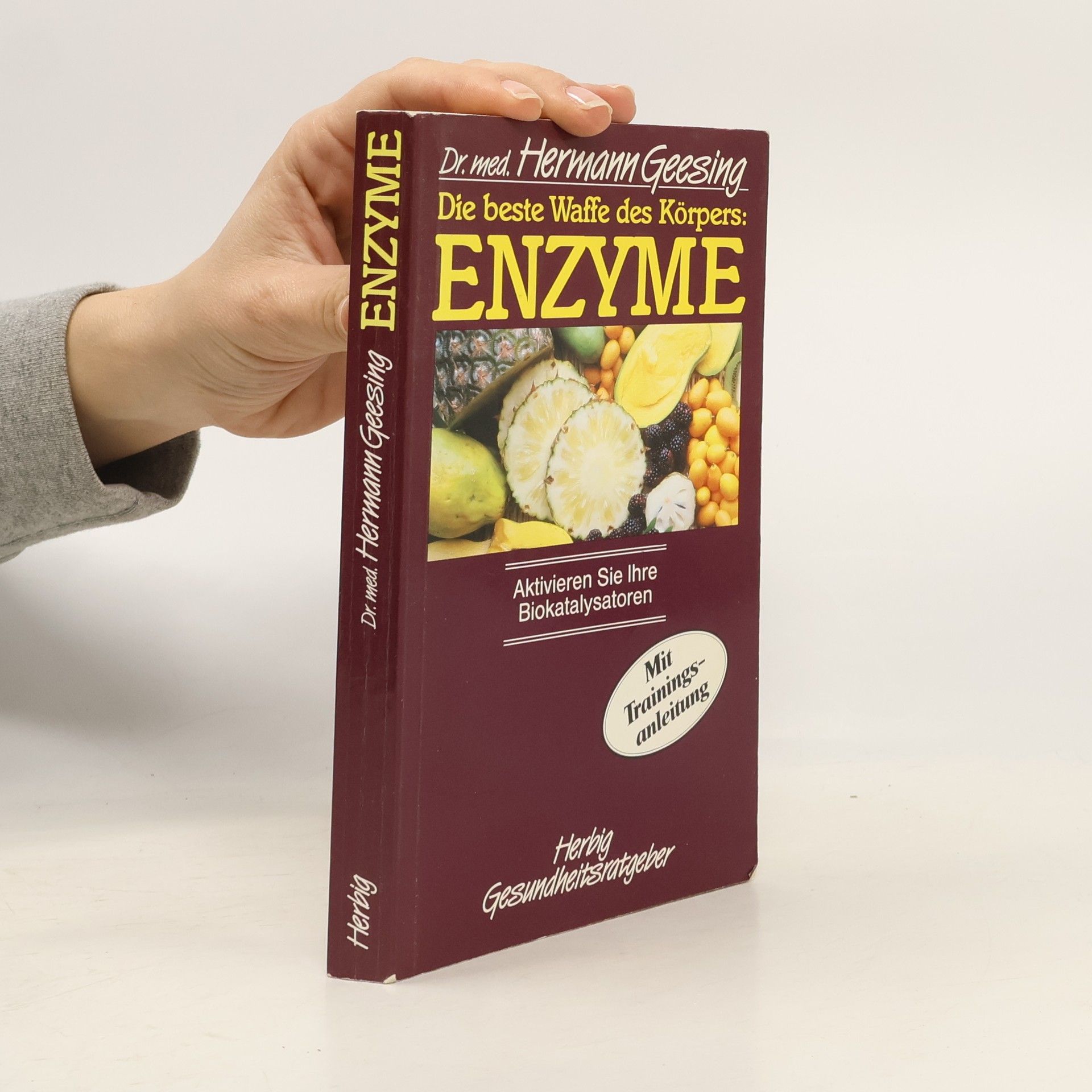Hermann Geesing Enzyme: Die beste Waffe des Körpers
