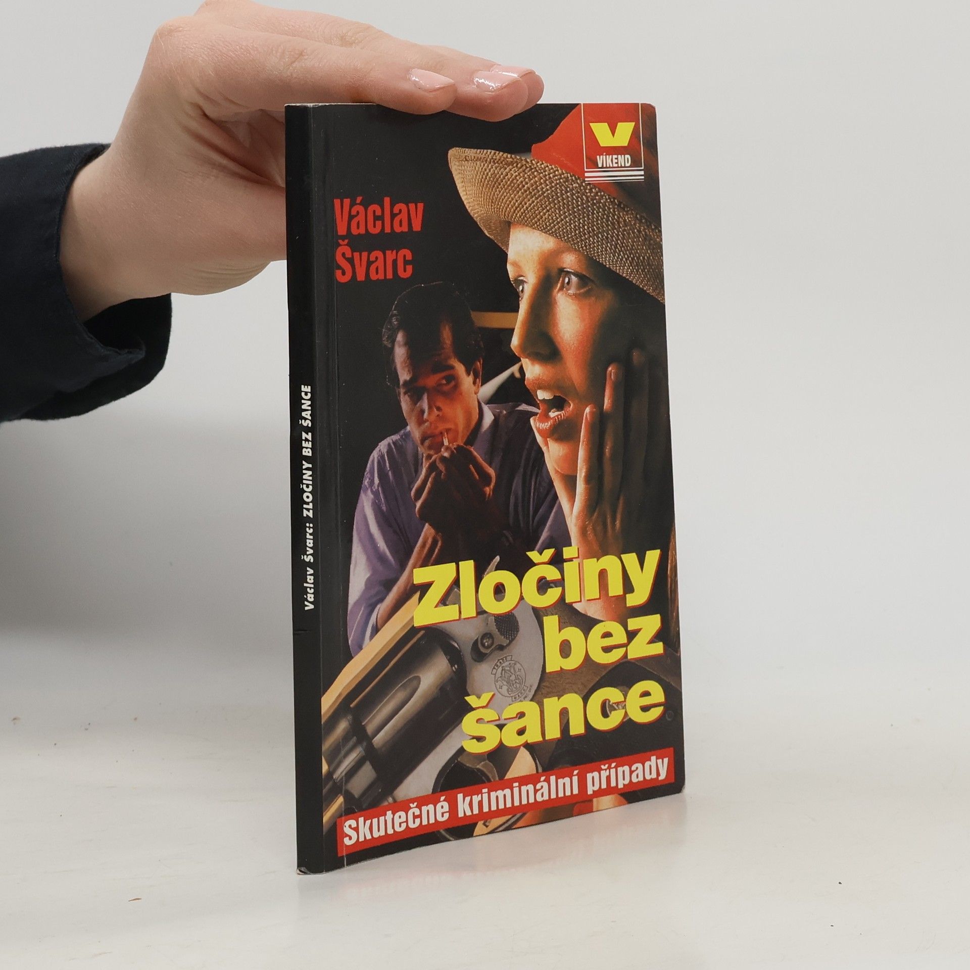 Václav Švarc Zločiny bez šance