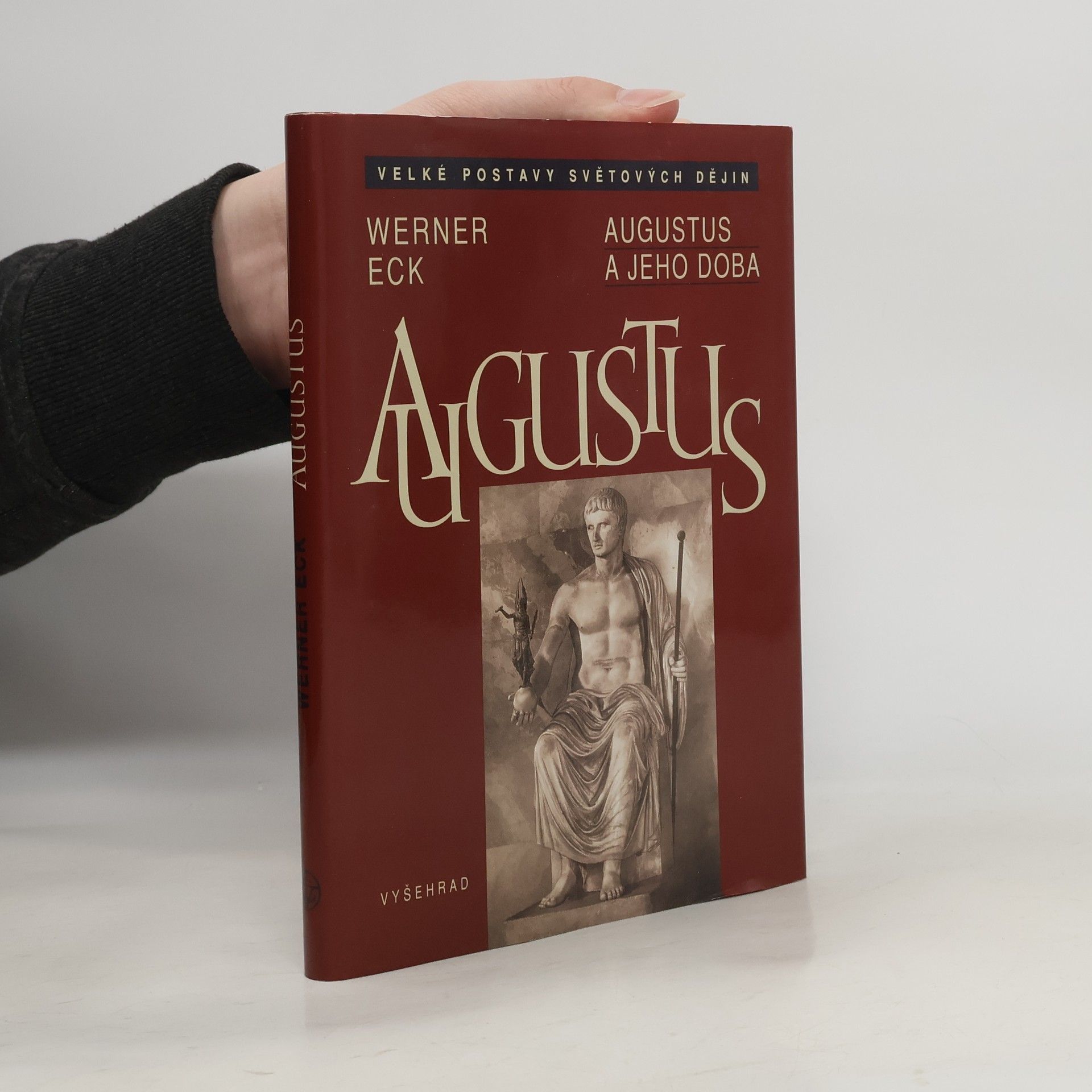 Werner Eck Augustus a jeho doba