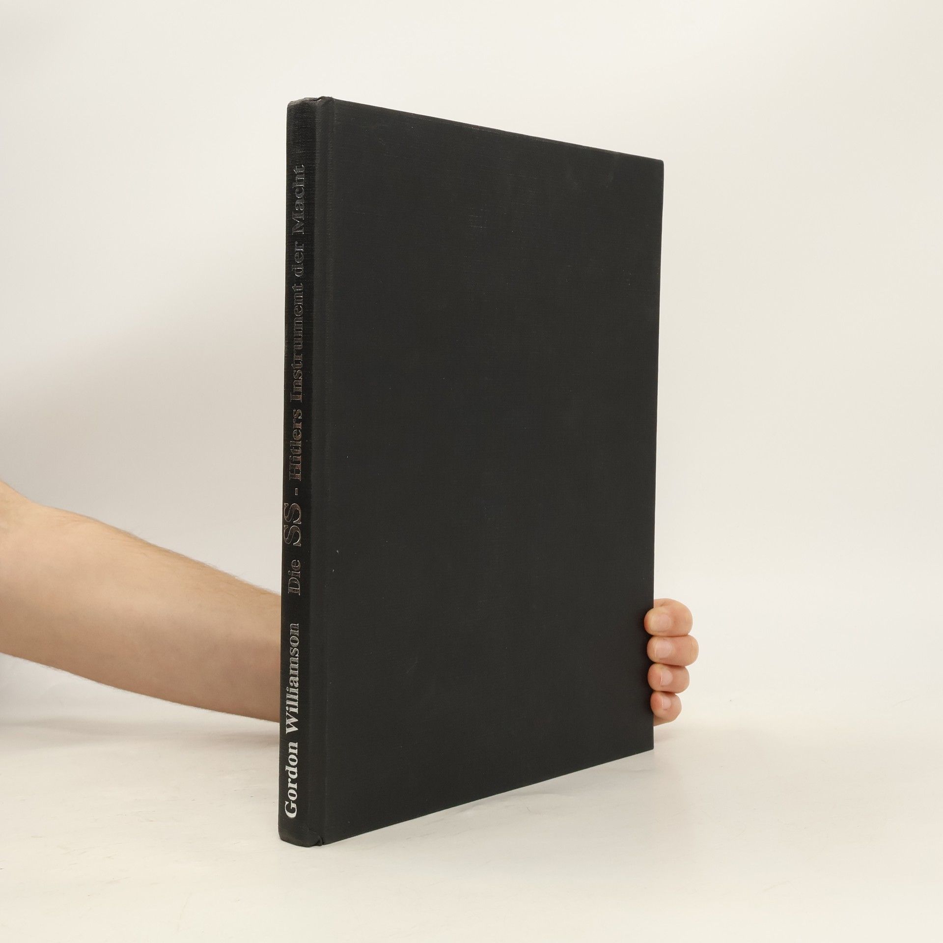 Gordon Williamson Die SS: Hitlers Instrument der Macht