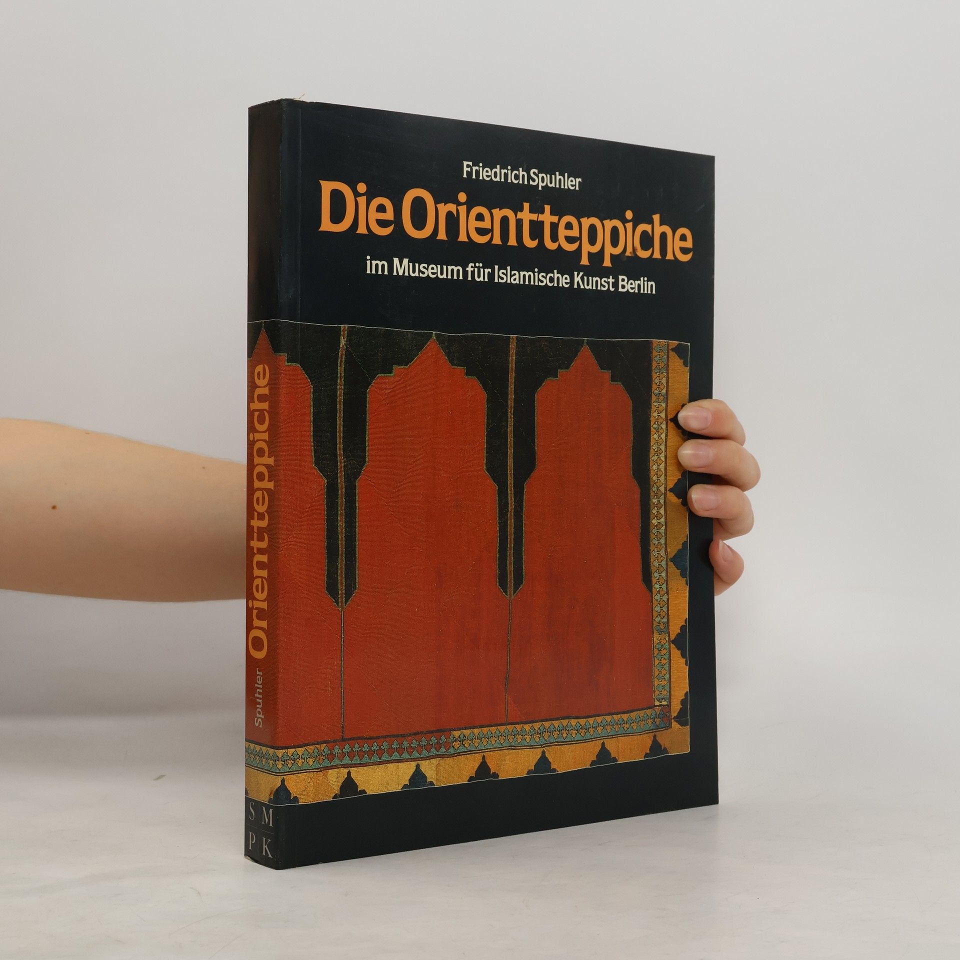 Friedrich Spuhler Die Orientteppiche im Museum für Islamische Kunst Berlin