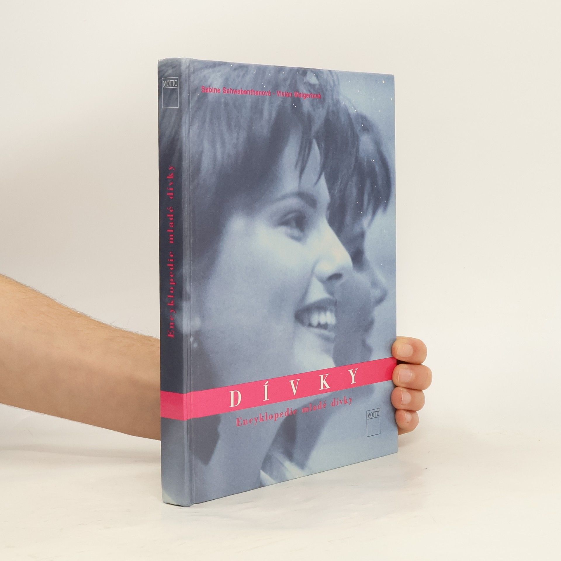 Sabine Schwabenthan Dívky : encyklopedie mladé dívky