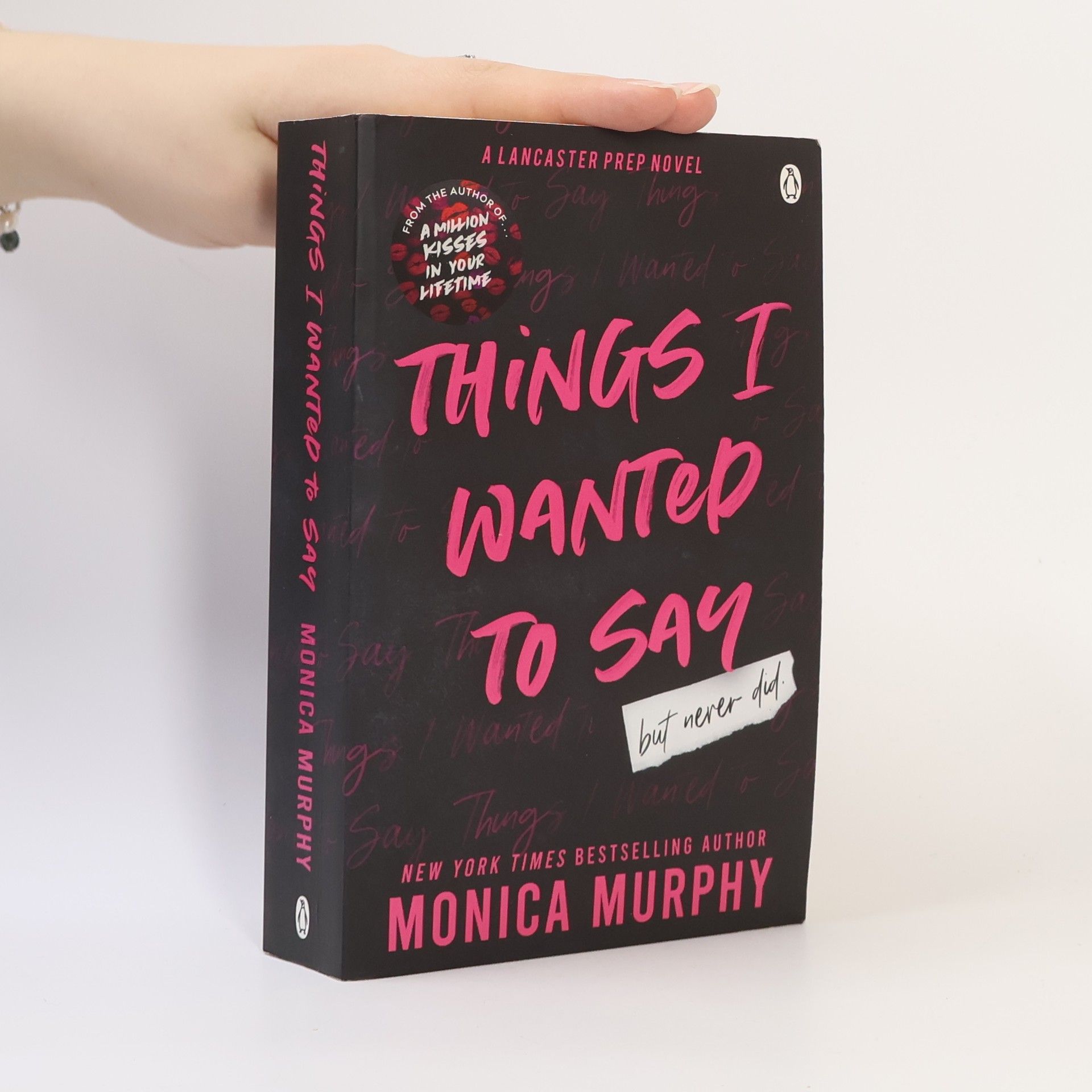 Monica Murphy Things I Wanted to Say