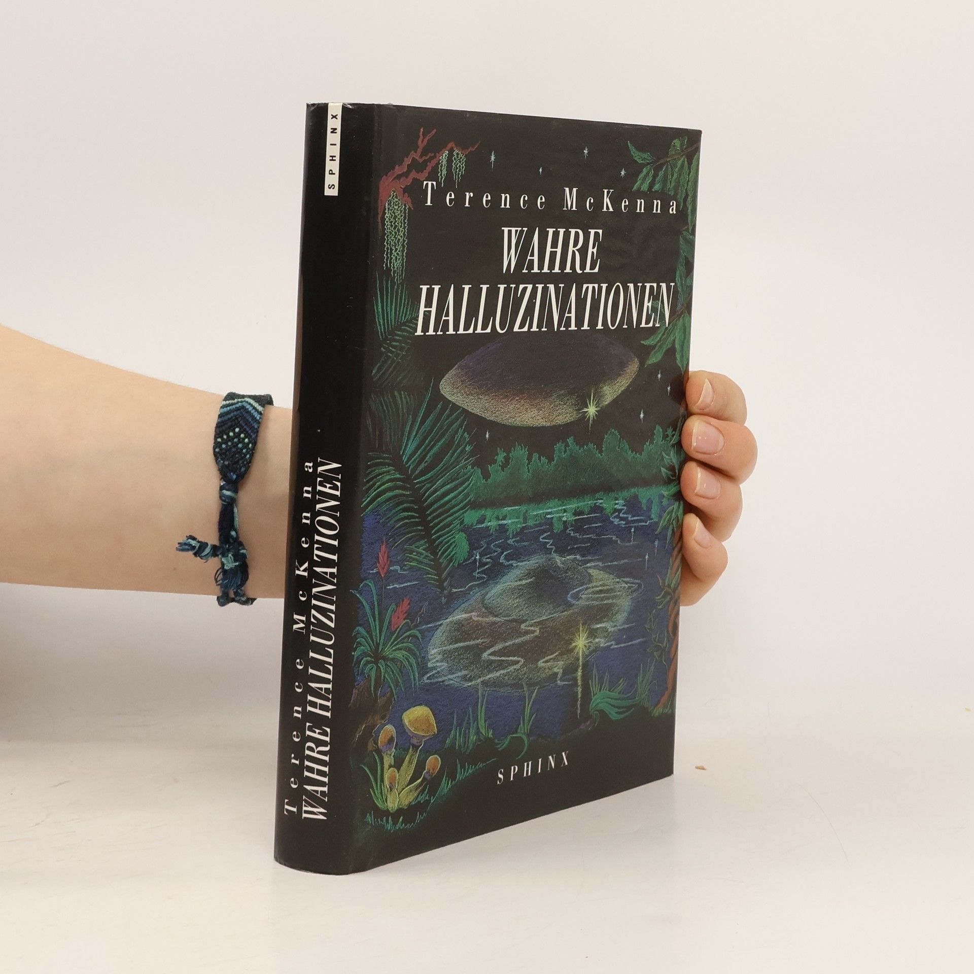 Terence K. McKenna Wahre Halluzinationen