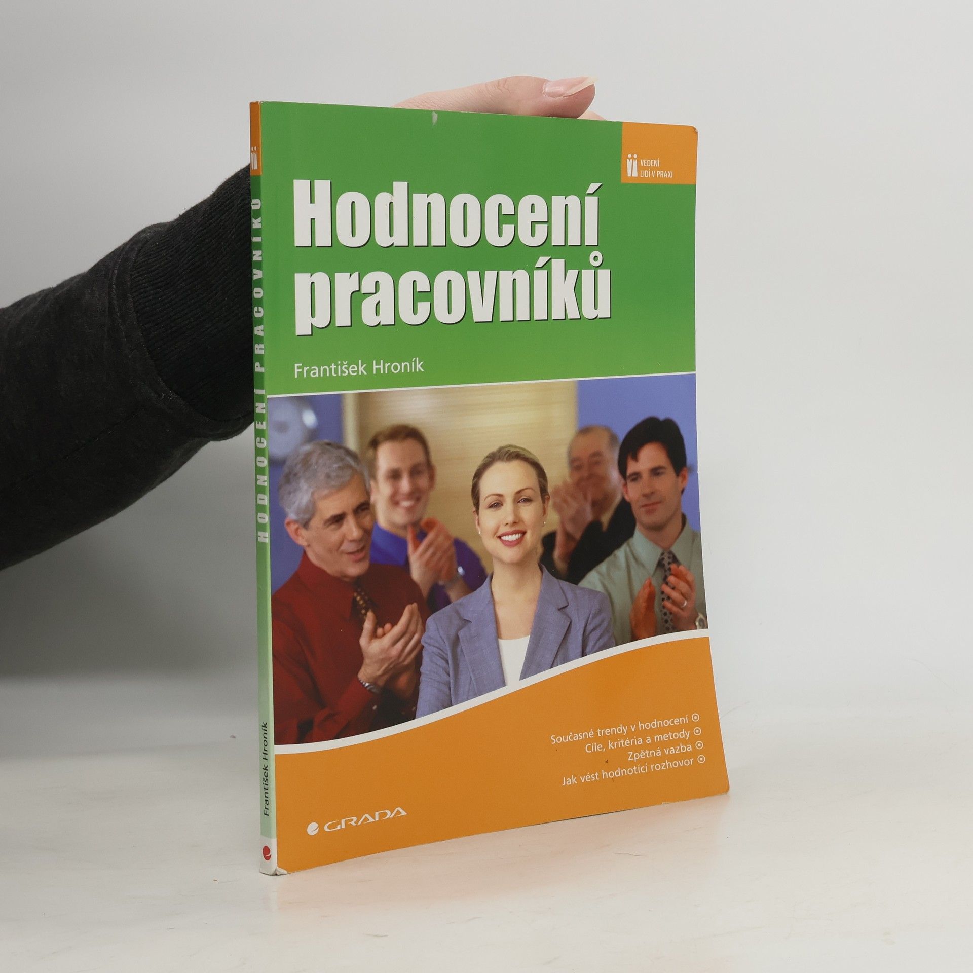 František Hroník Hodnocení pracovníků