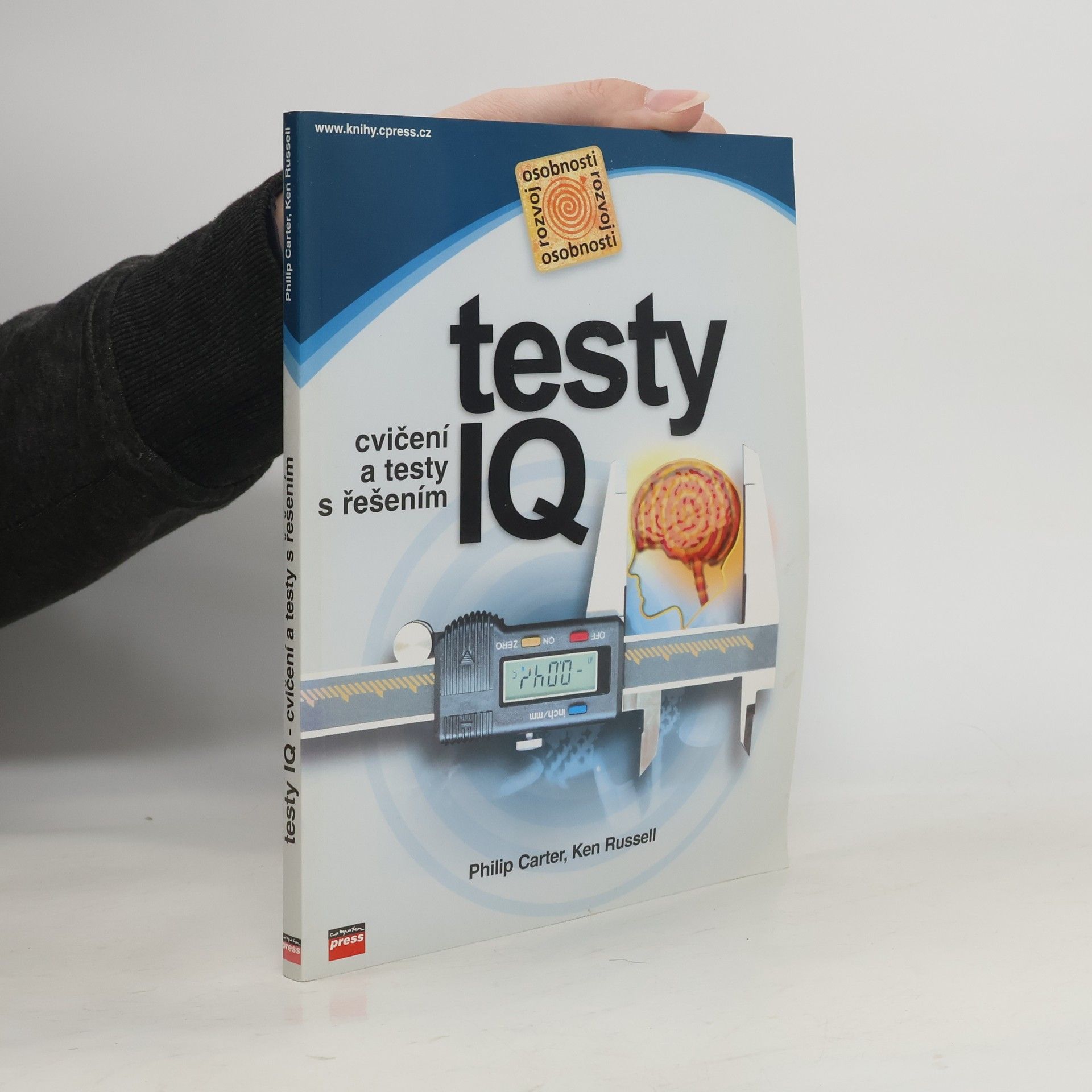 Philip J. Carter Testy IQ: Cvičení a testy s řešením