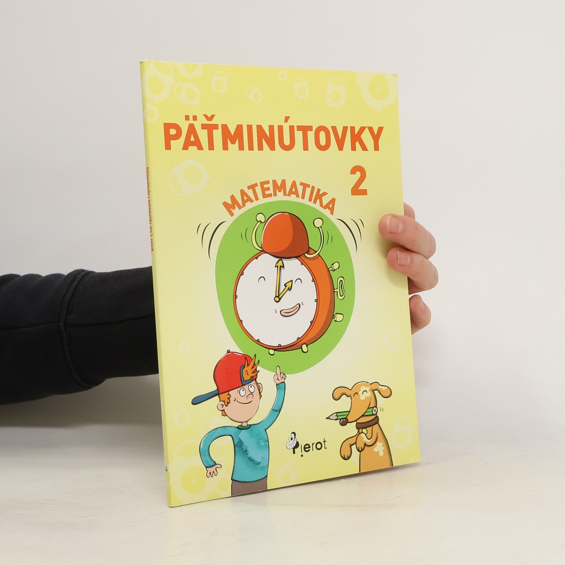 Autorenkollektiv Päťminútovky z matematiky pre 2. ročník