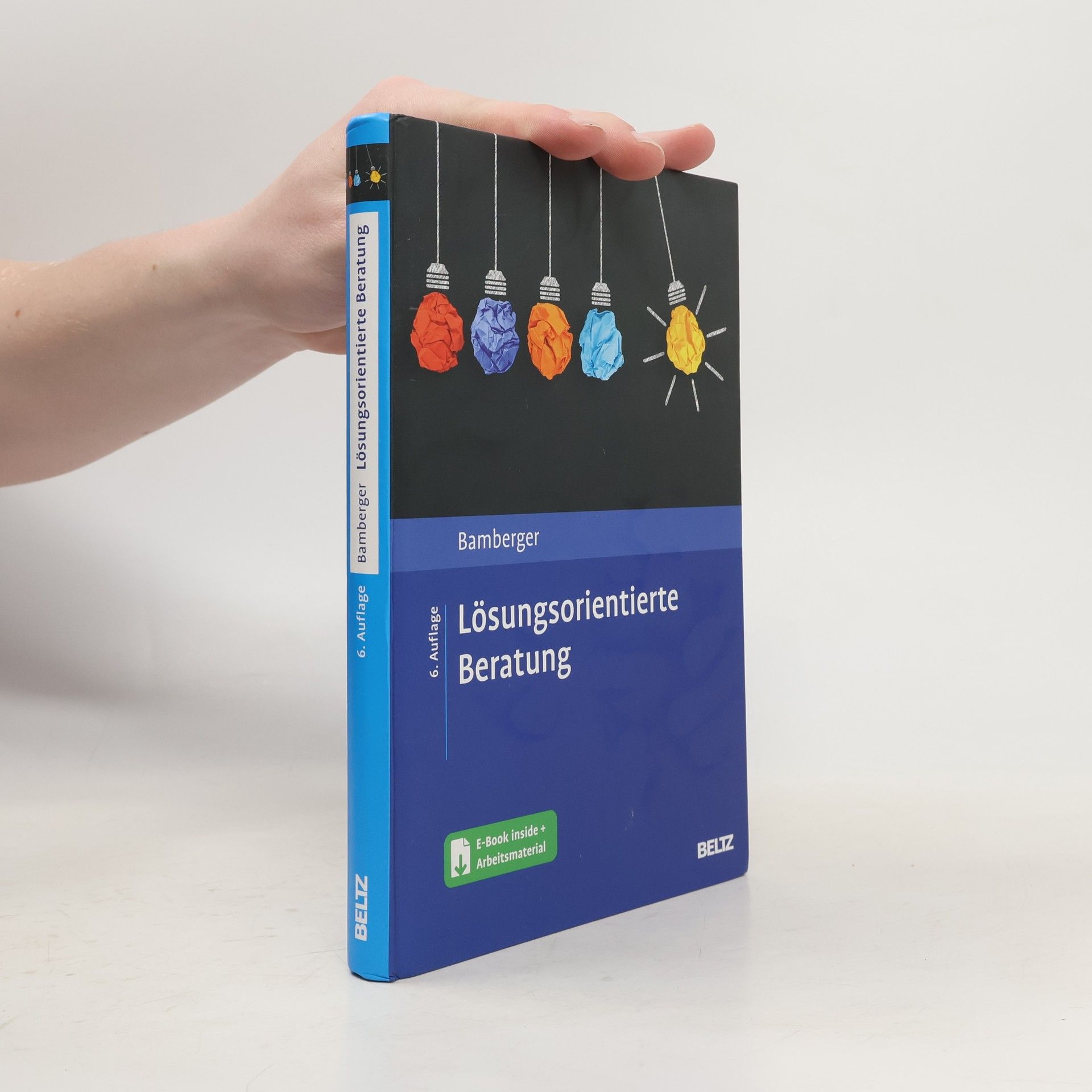 Günter G. Bamberger Lösungsorientierte Beratung