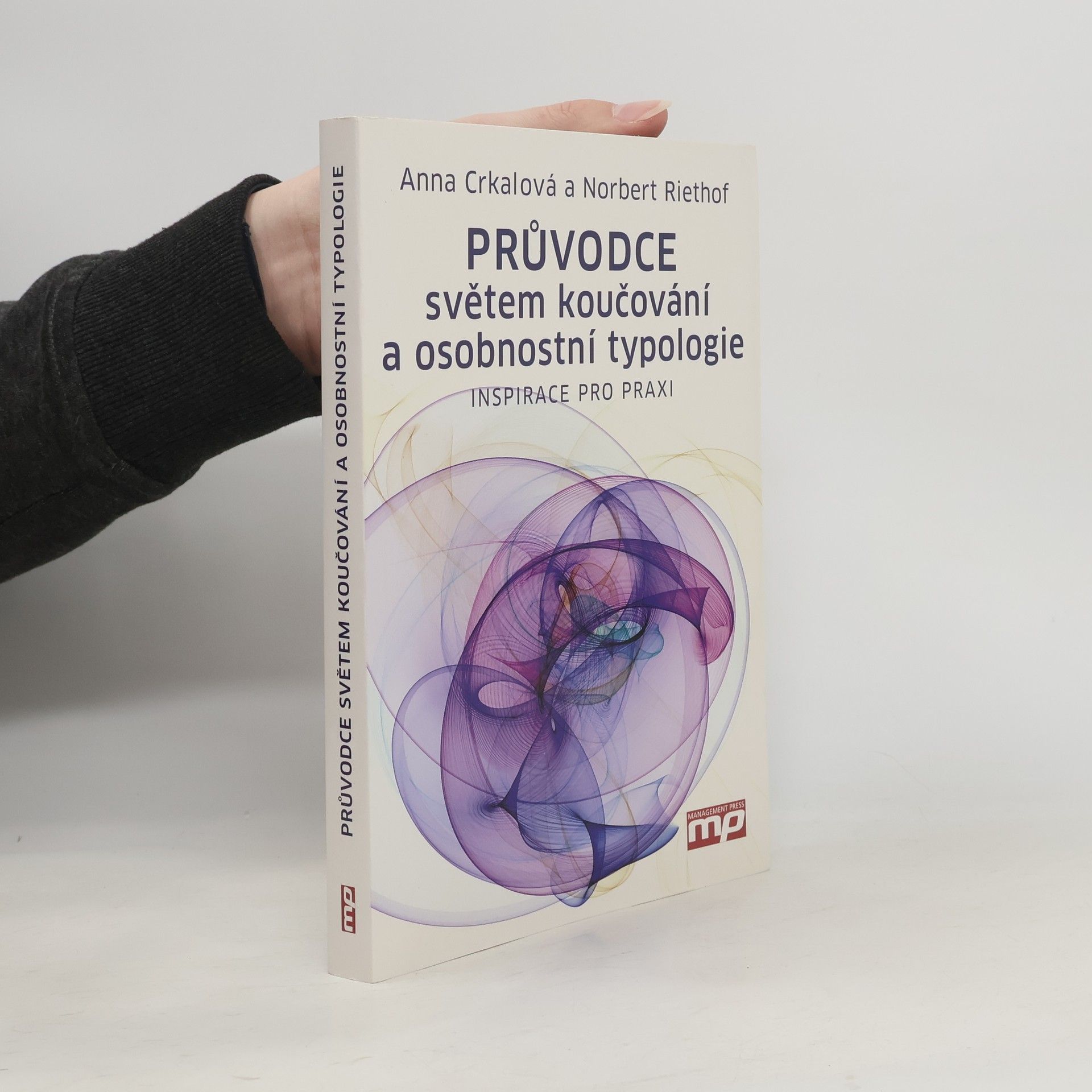 Norbert Riethof Průvodce světem koučování a osobnostní typologie