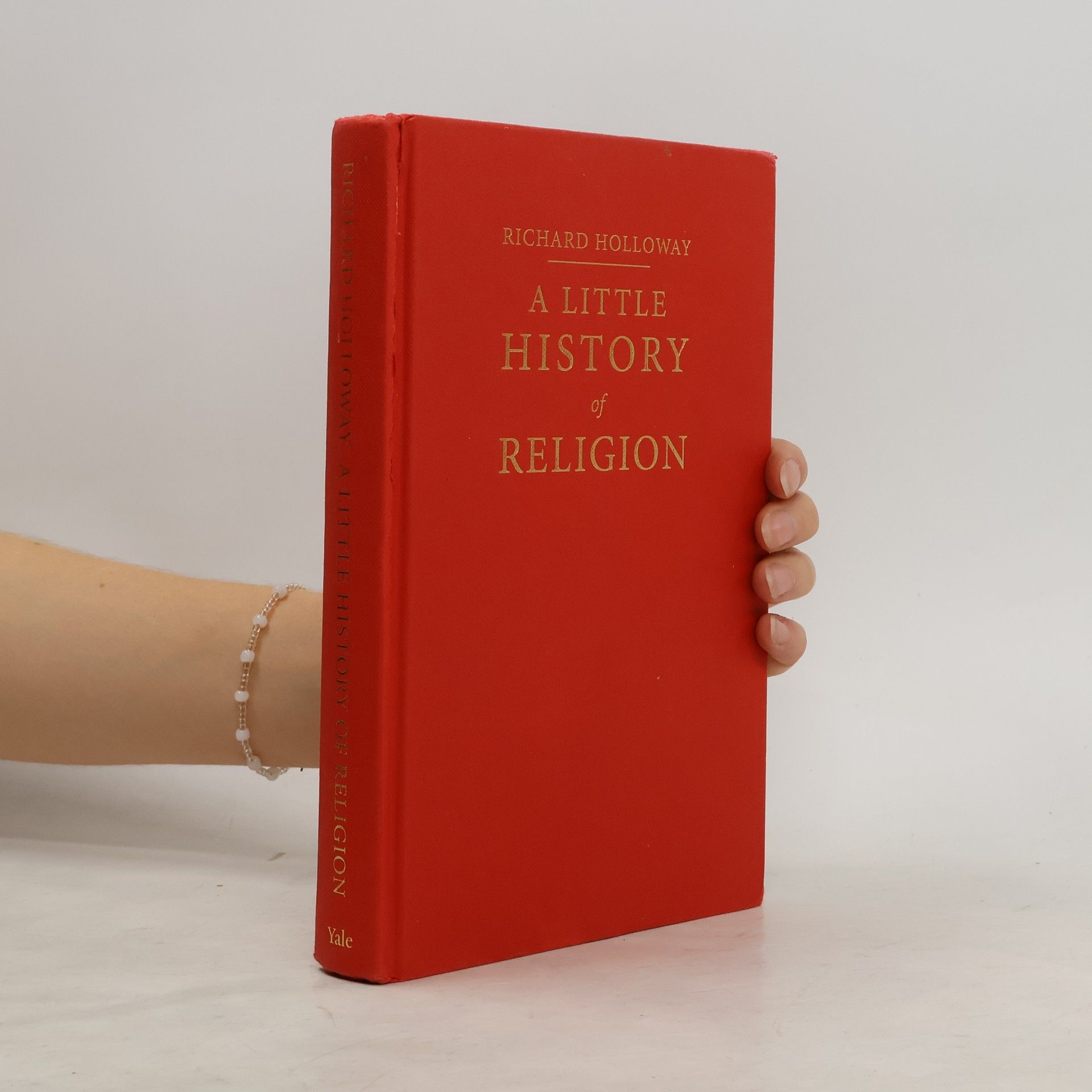 Richard Holloway A Little History of Religion