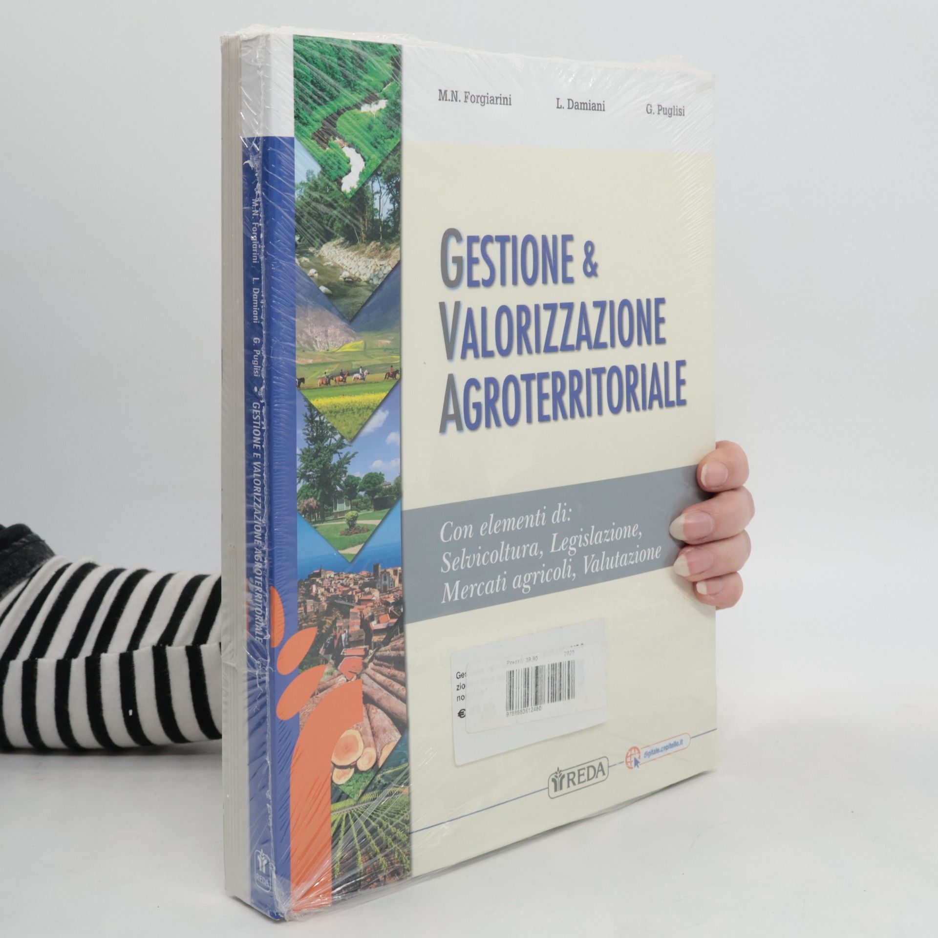 M. N. Forgiarini Basi agronomiche territoriali. Gestione e valorizzazione agroterritoriale