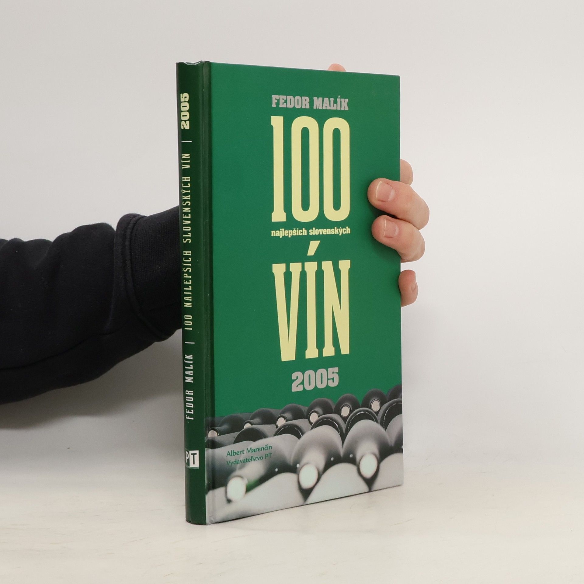 Fedor Malík 100 najlepších slovenských vín