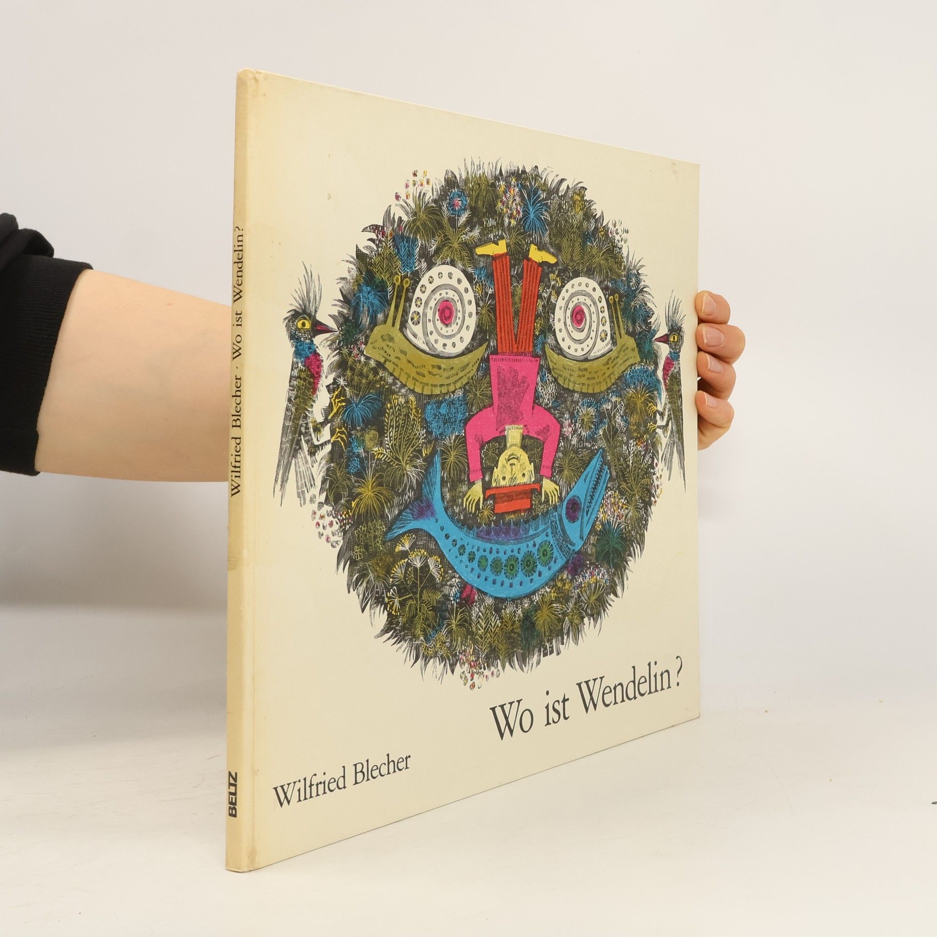 Wilfried Blecher Wo ist Wendelin?