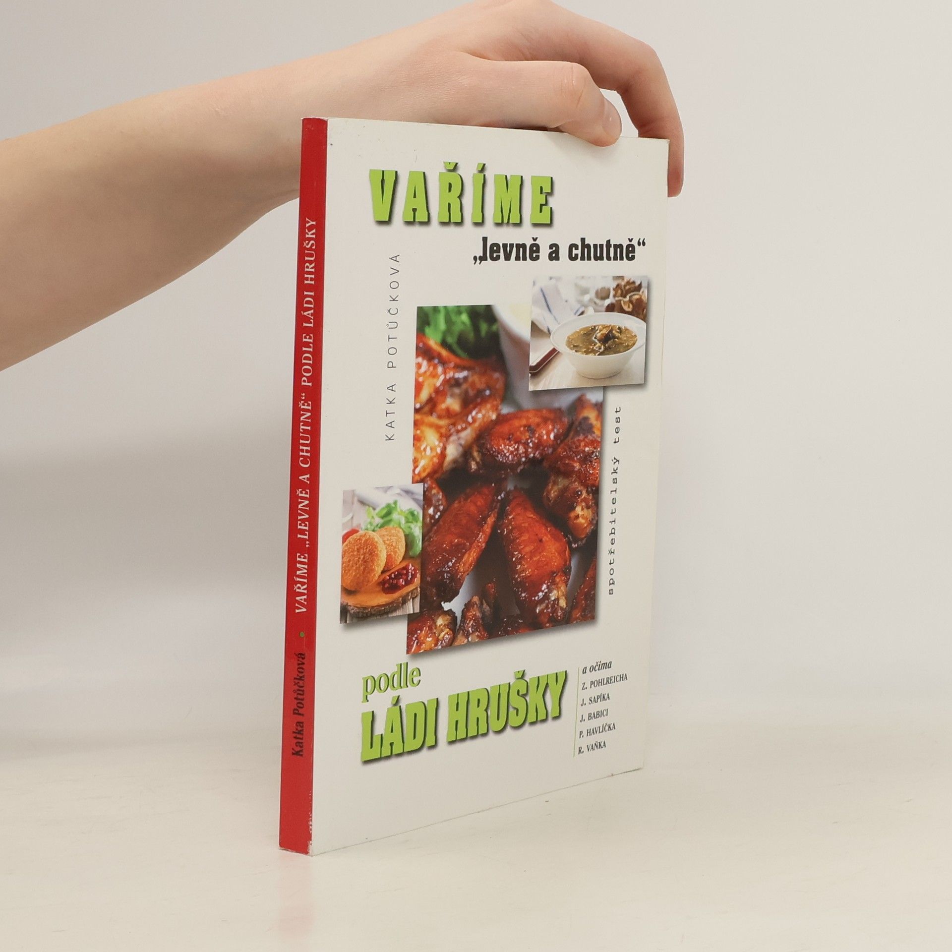 Katka Potůčková Vaříme levně a chutně podle Ládi Hrušky